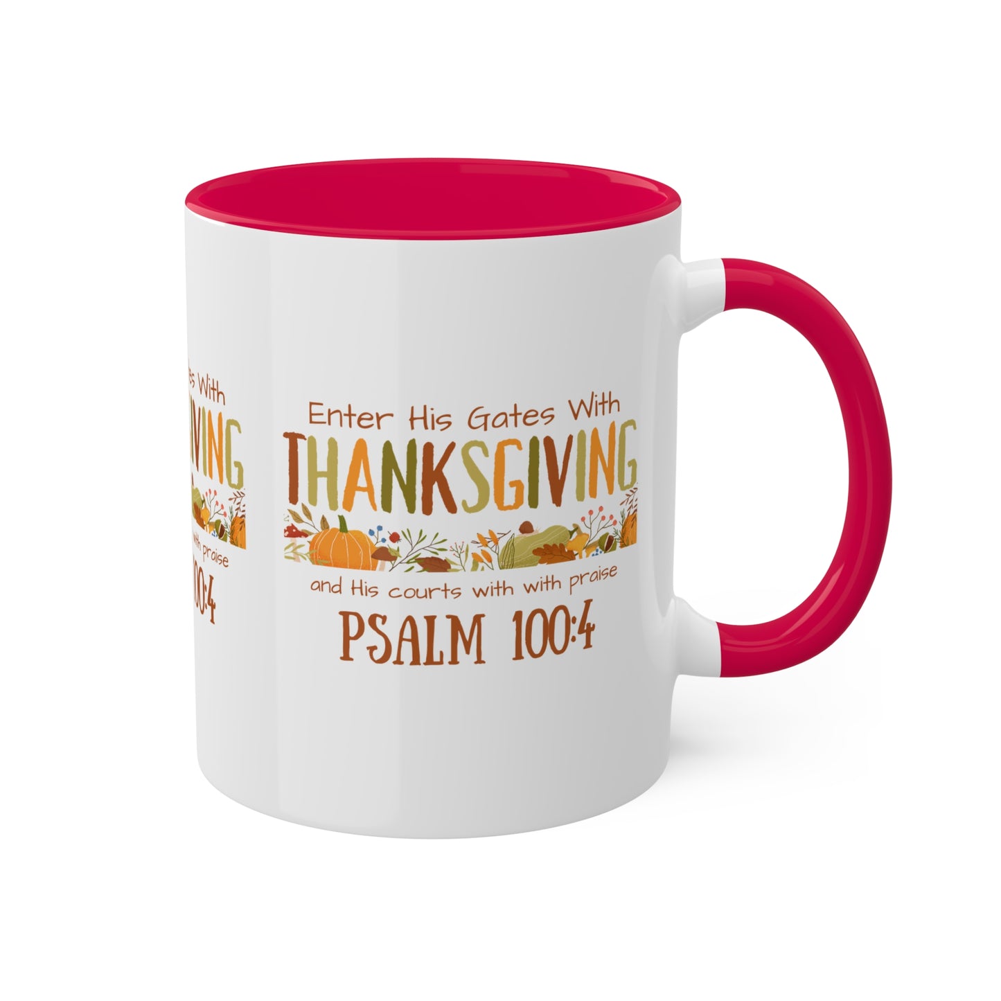 Thanksgiving Psalm 100:4 Colorful Mugs, 11oz