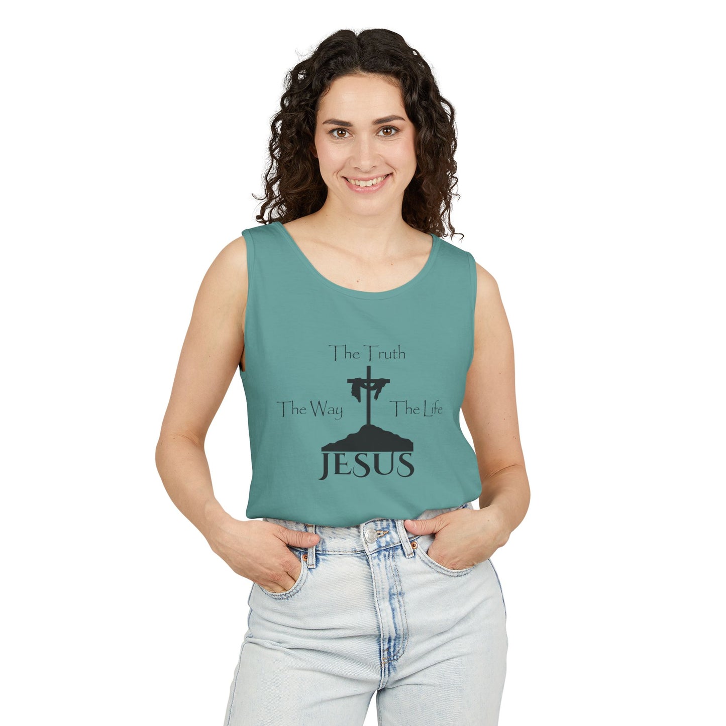 Jesus The Way The Truth The Life Unisex Garment-Dyed Tank Top