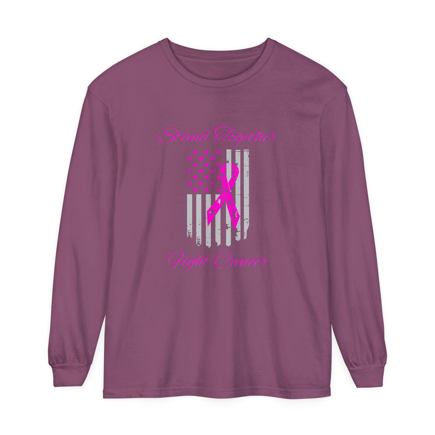 Stand Together Fight Breast Cancer Unisex Garment-dyed Long Sleeve T-Shirt