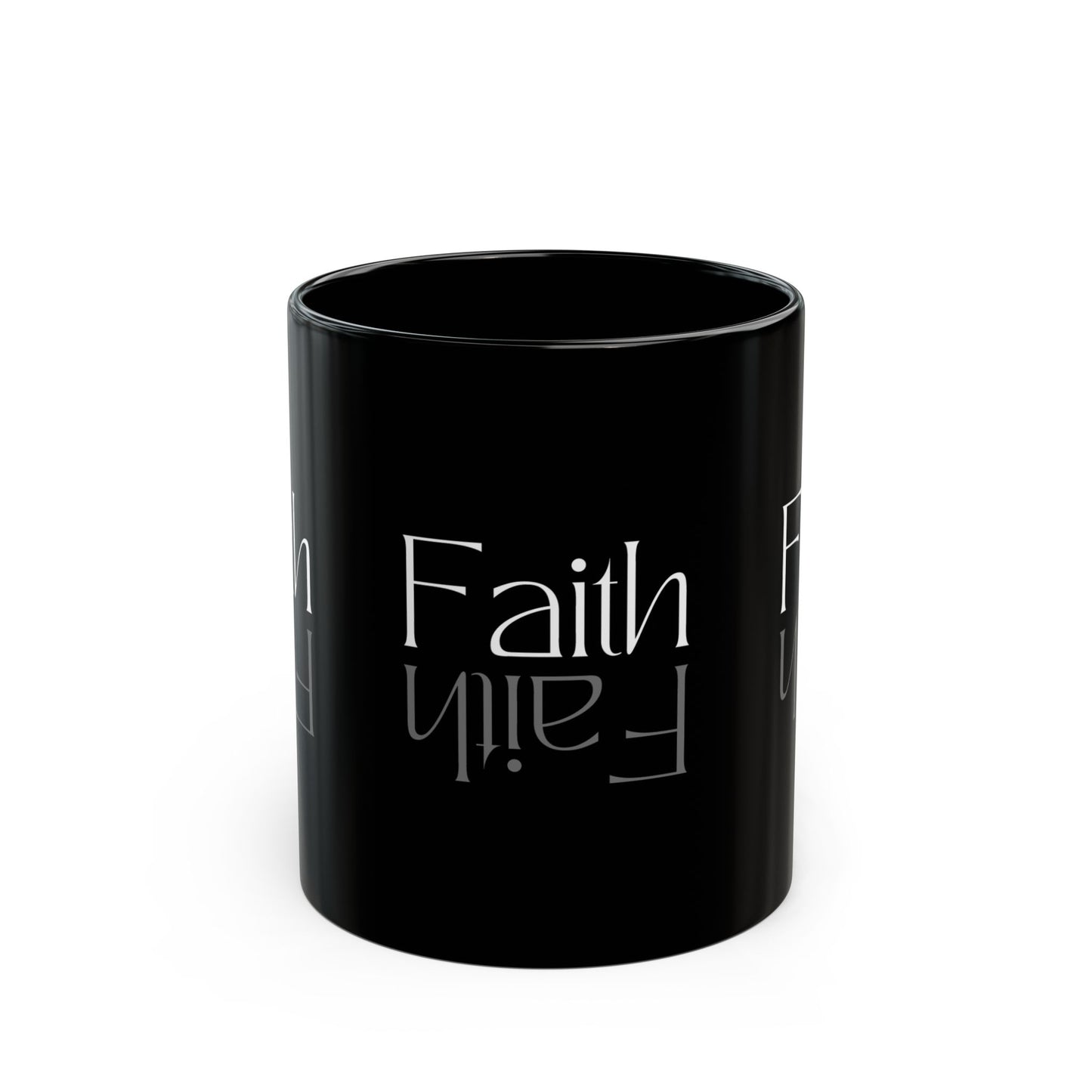 Faith Black Mug (11oz, 15oz)