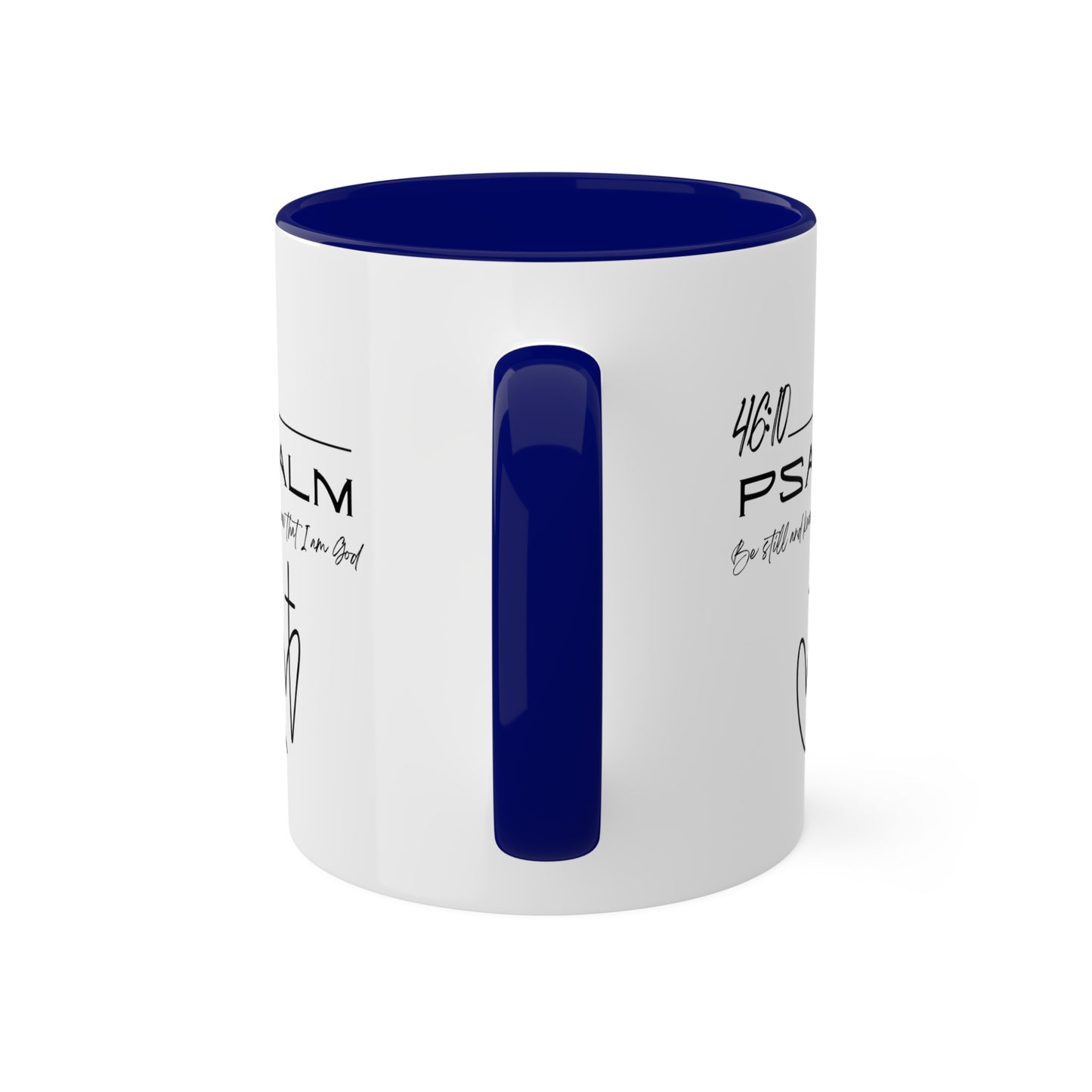 Psalm 46:10 Colorful Mugs, 11oz