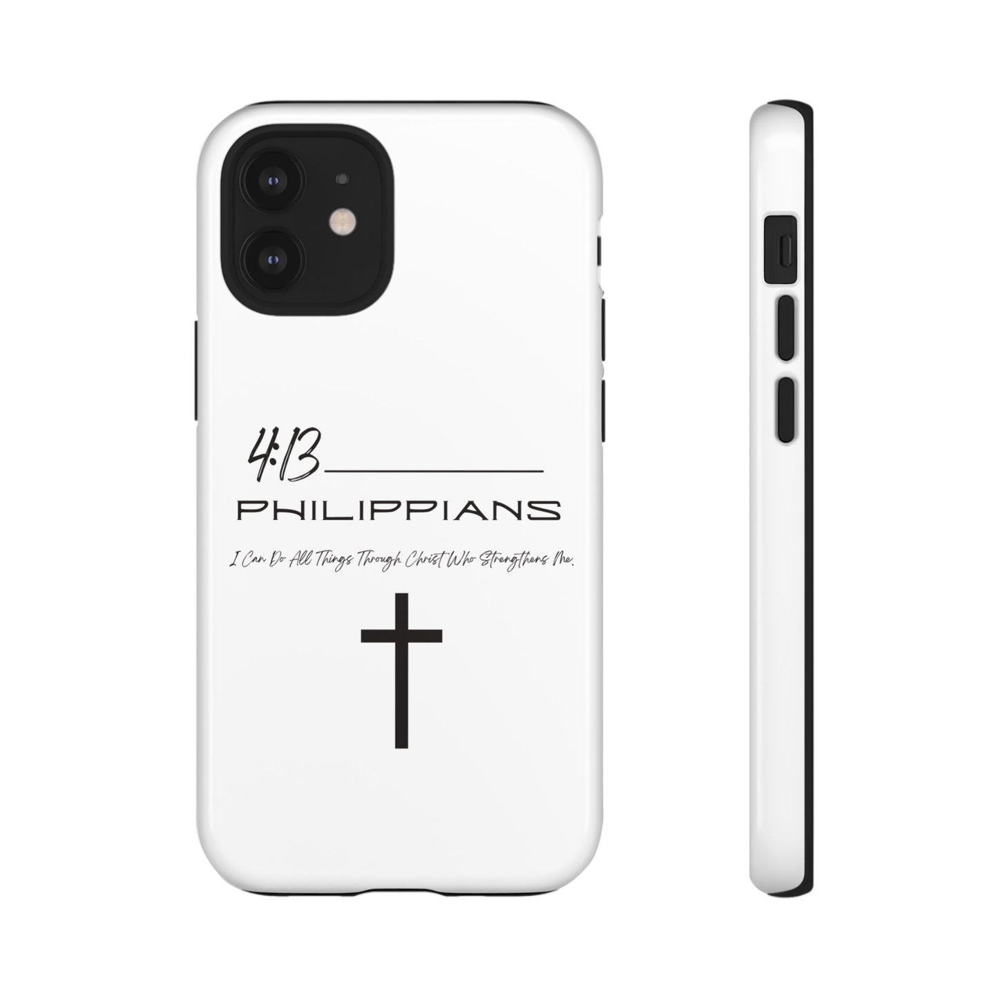 Philippians 4:13 Tough Cases Iphone Samsung Google