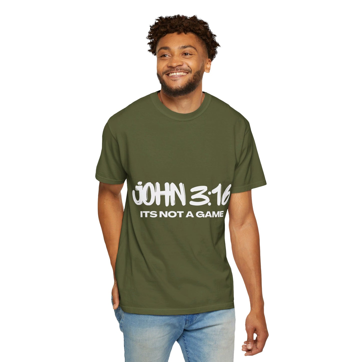 John 3:16 Not a Game Unisex Garment-Dyed T-shirt