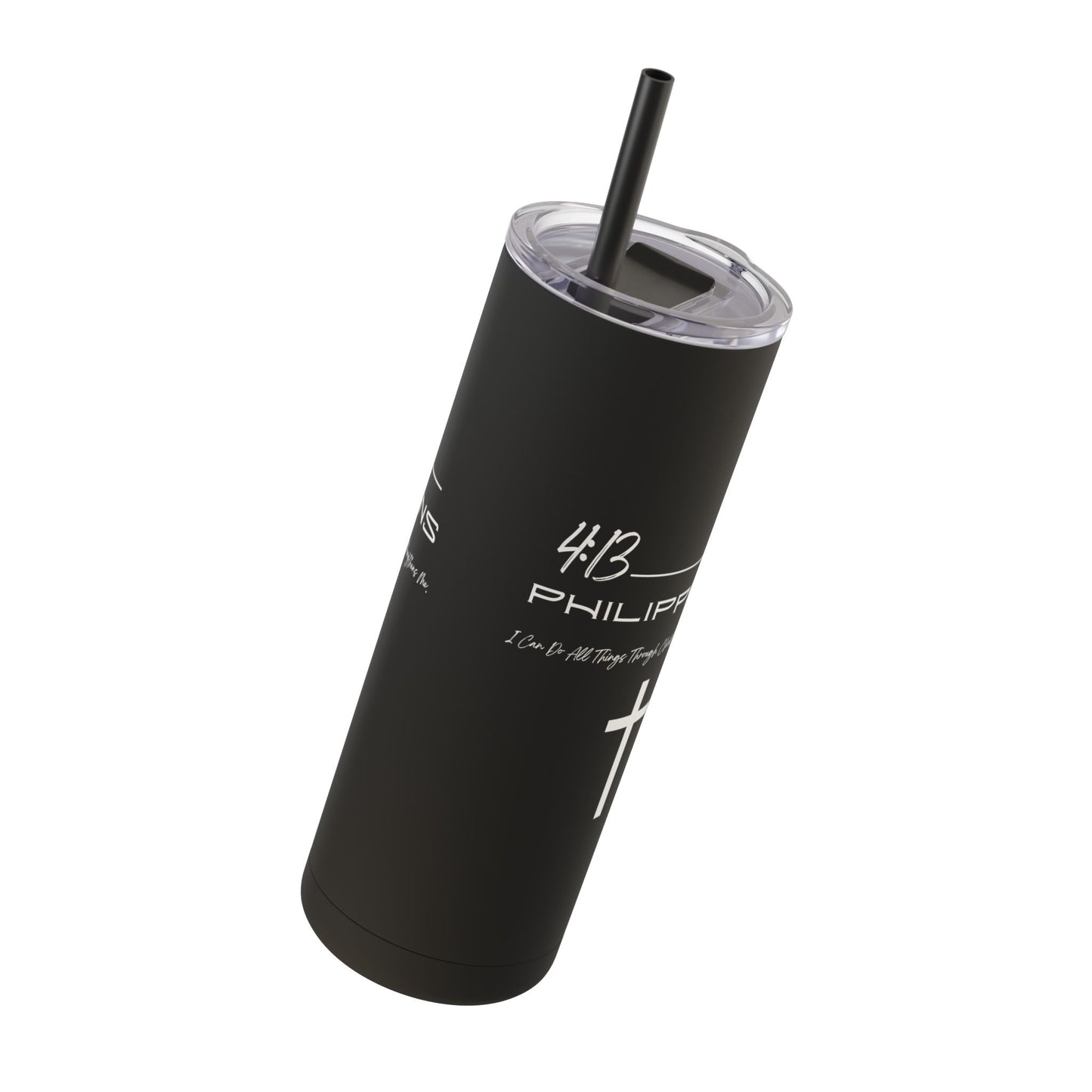 Philippians 4:13 Maars Maker Skinny Matte Tumbler, 20oz