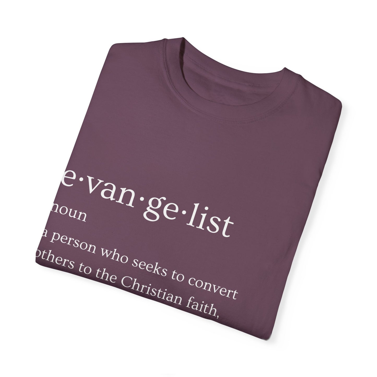 Evangelist Definition Unisex Garment-Dyed T-shirt