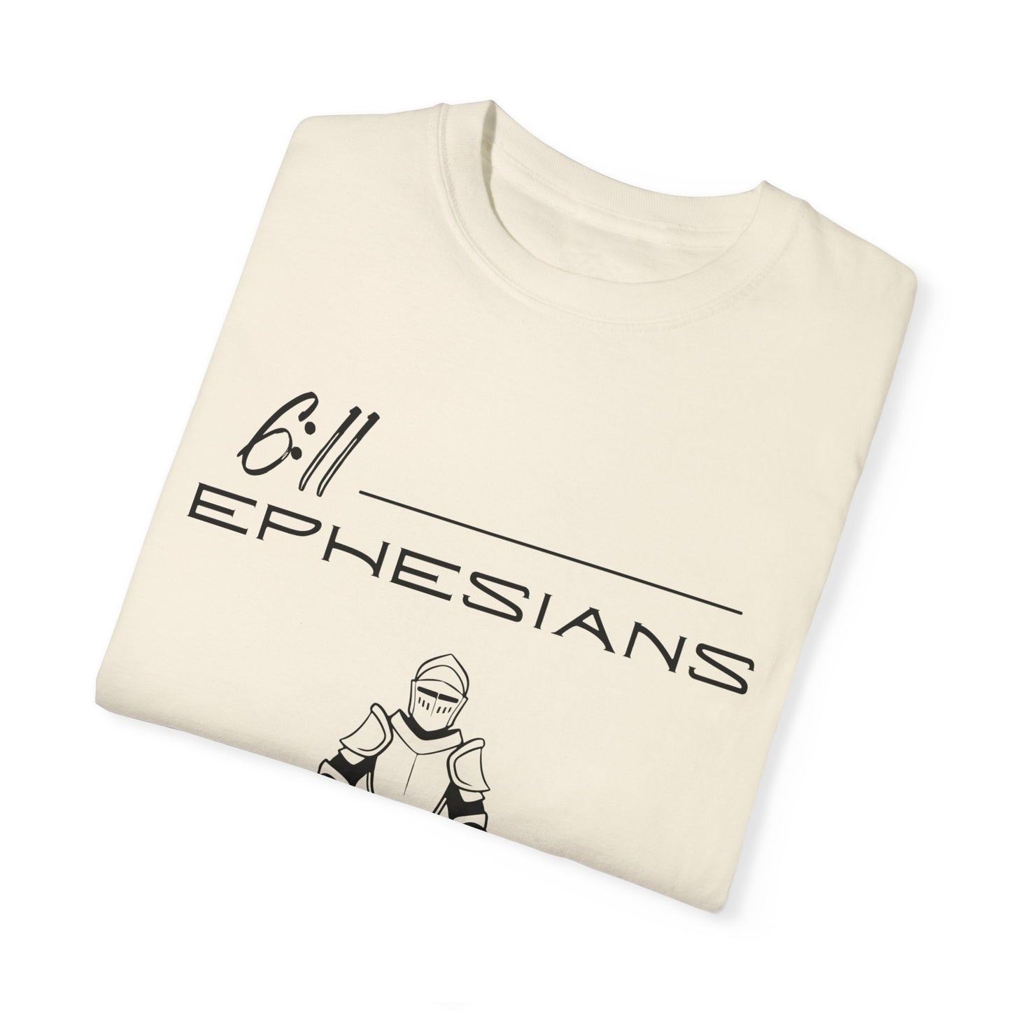 Ephesians 6:11 Armor w/Full Scripture on Back Unisex Garment-Dyed T-shirt