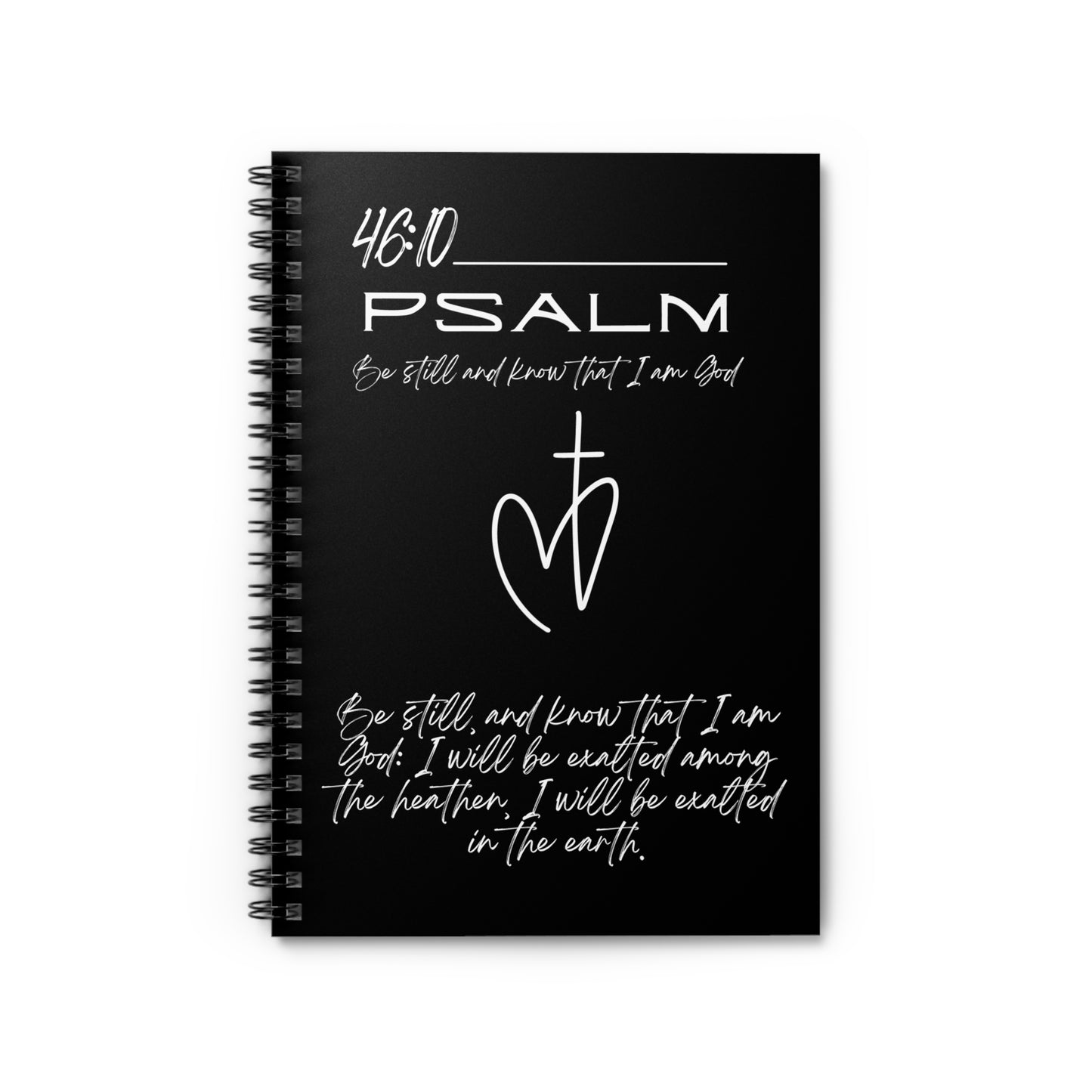 Psalm 46:10 Spiral Notebook - Ruled Line