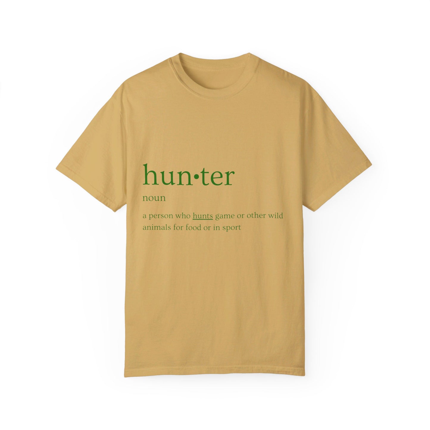 Hunter Definition Unisex Garment-Dyed T-shirt