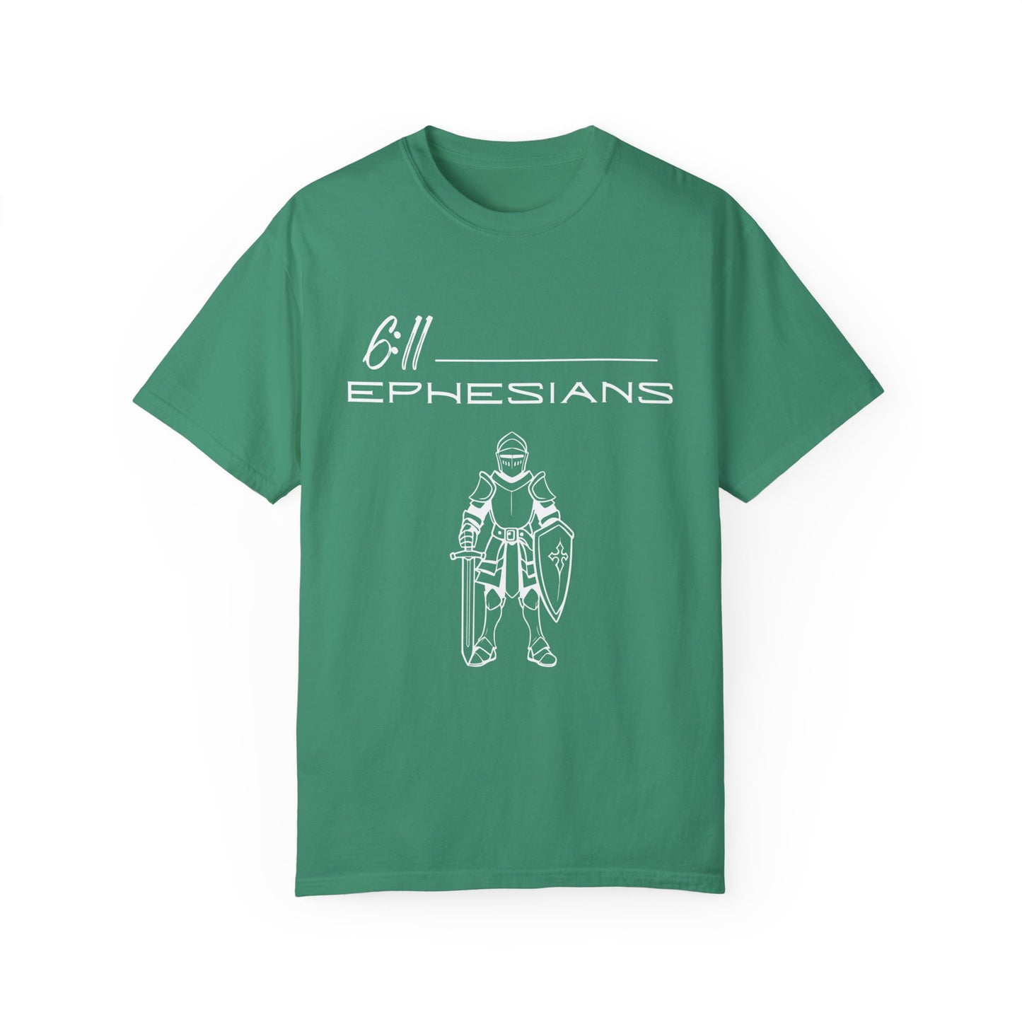 Ephesians 6:11 Armor w/ Full Scripture on Back Unisex Garment-Dyed T-shirt