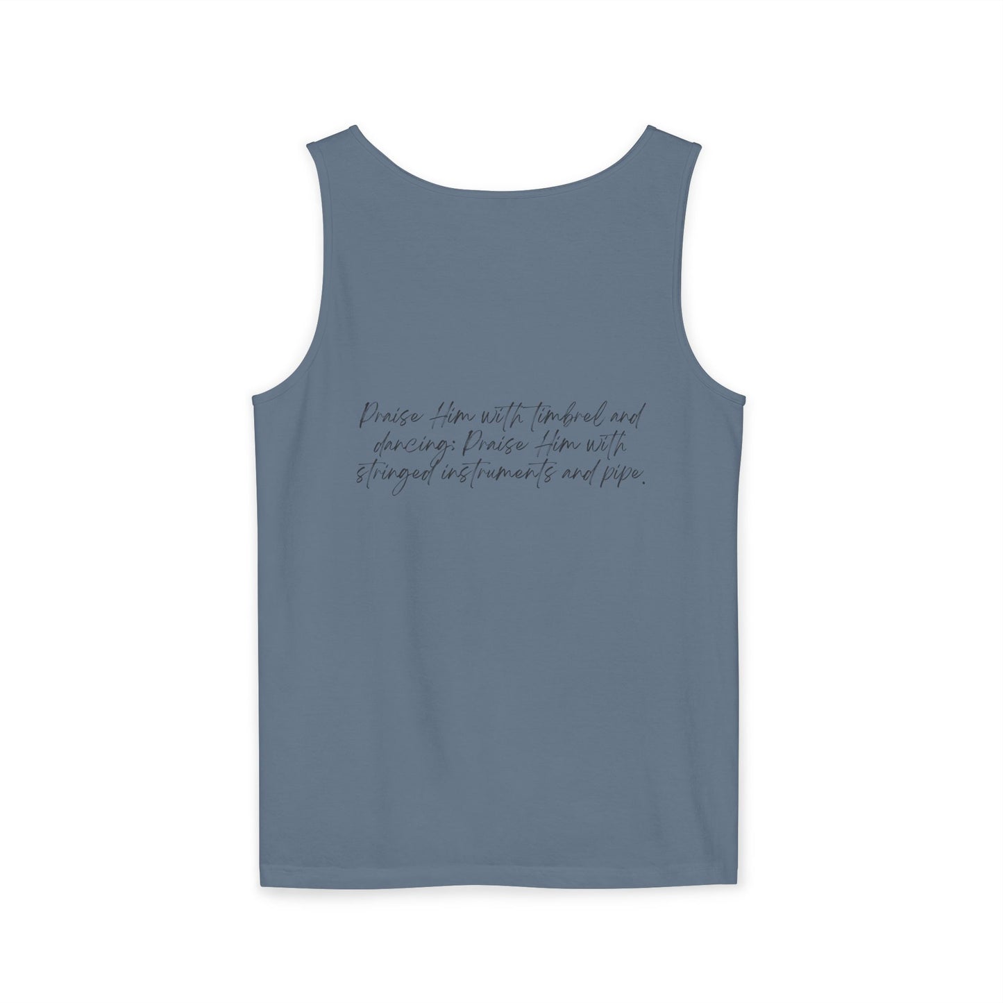 In Jesus Name I Play w/ Psalm 150:4 On Back Unisex Garment-Dyed Tank Top