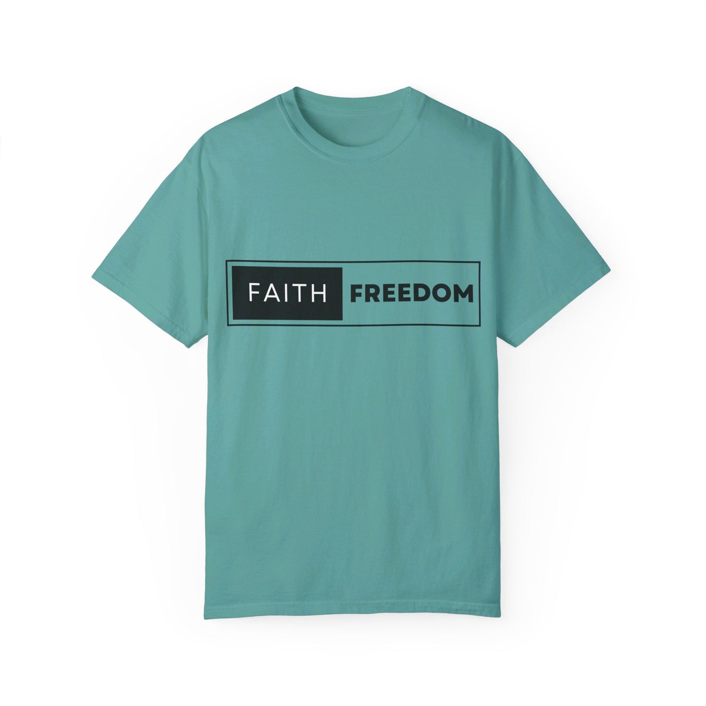 Faith Freedom Unisex Garment-Dyed T-shirt