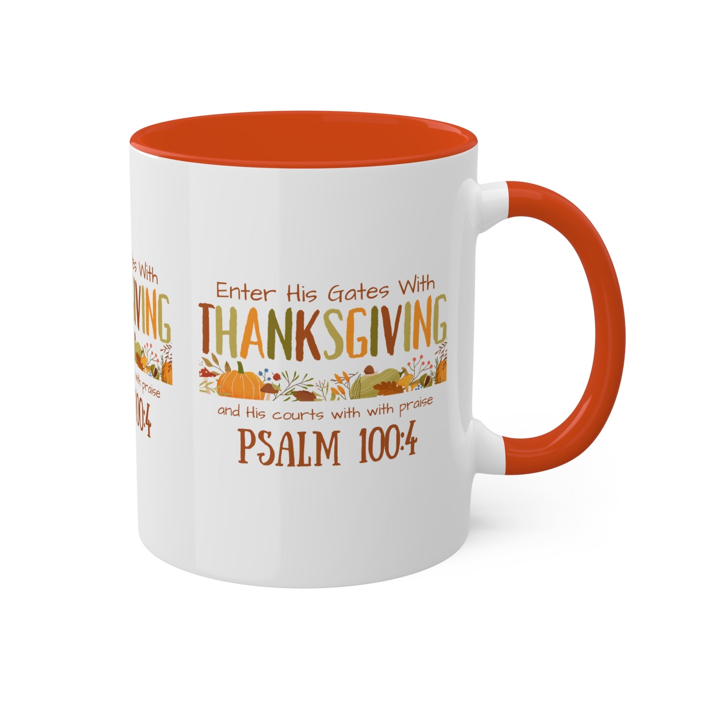 Thanksgiving Psalm 100:4 Colorful Mugs, 11oz