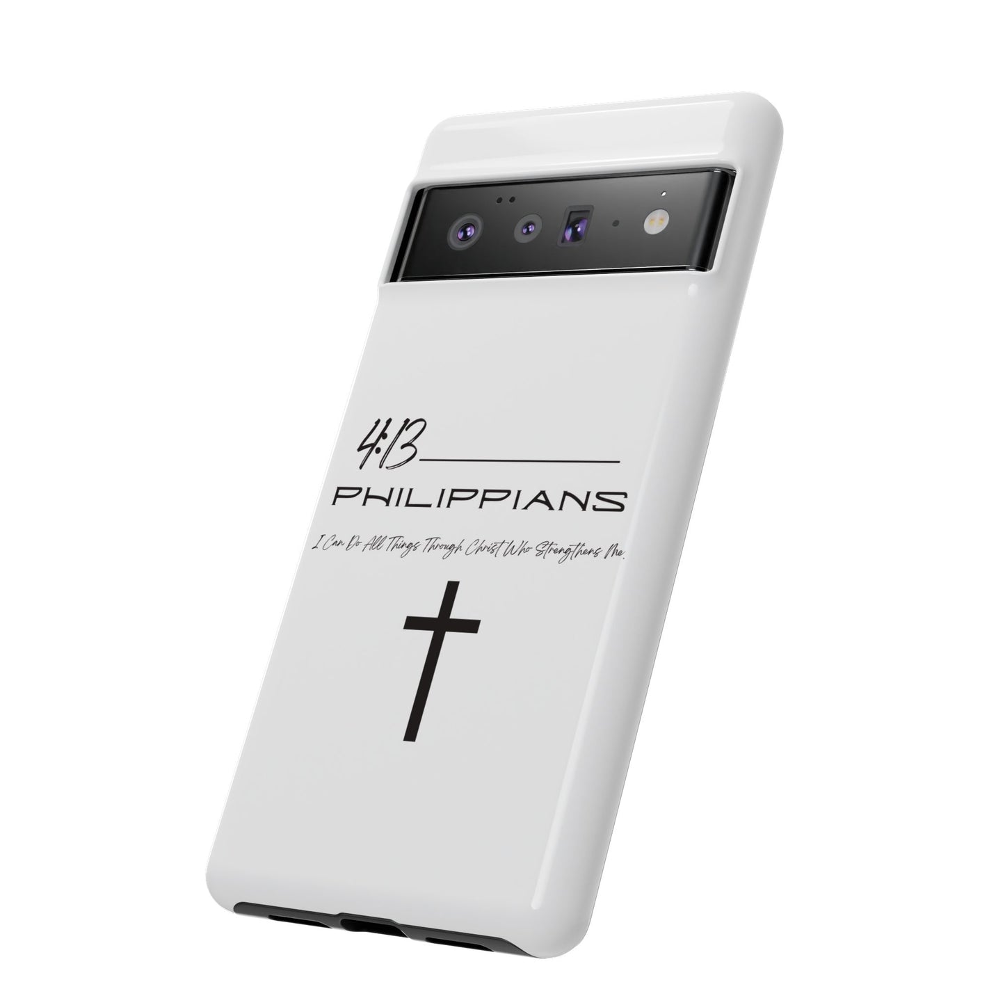 Philippians 4:13 Tough Cases Iphone Samsung Google