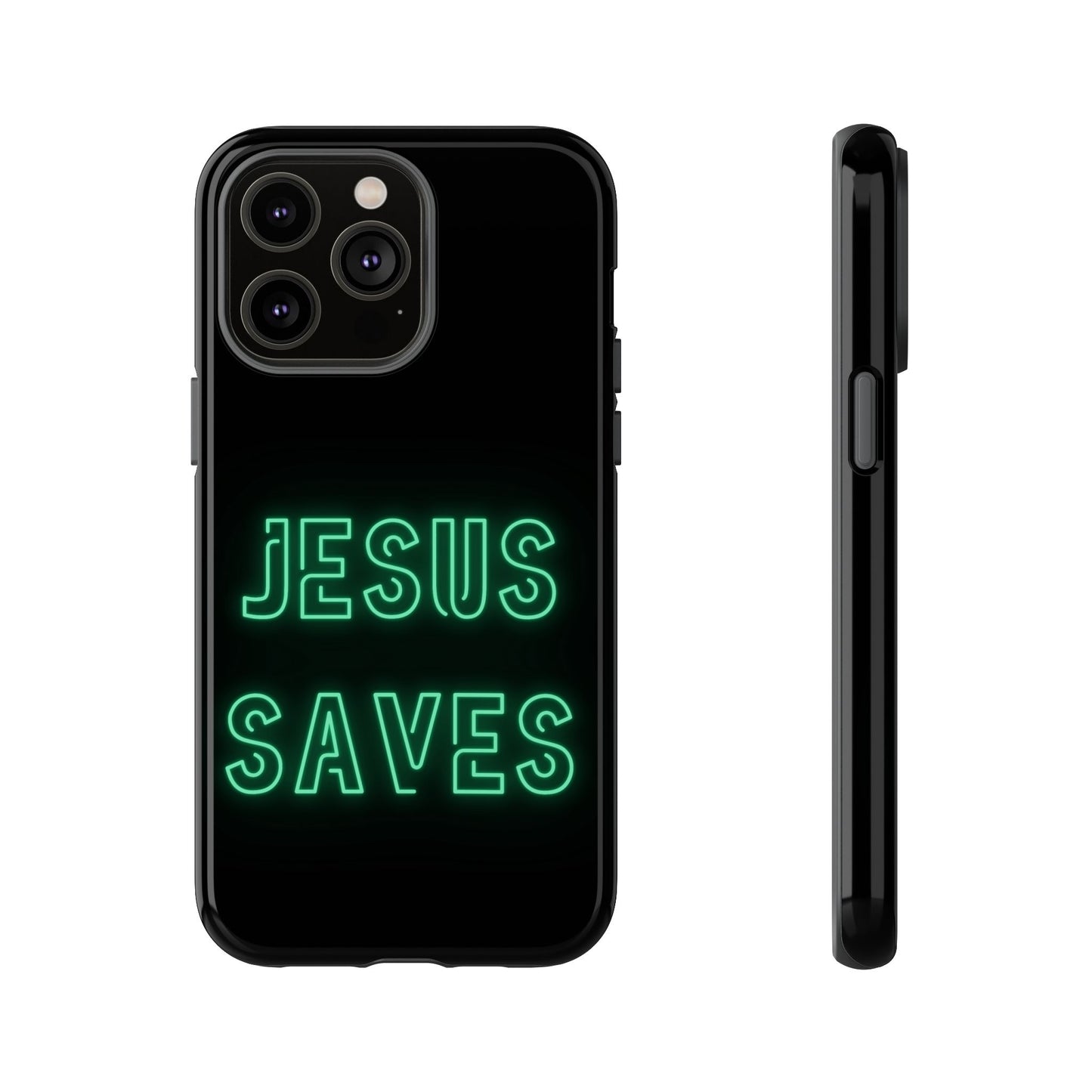 Jesus Saves Neon Signage Green Tough Cases