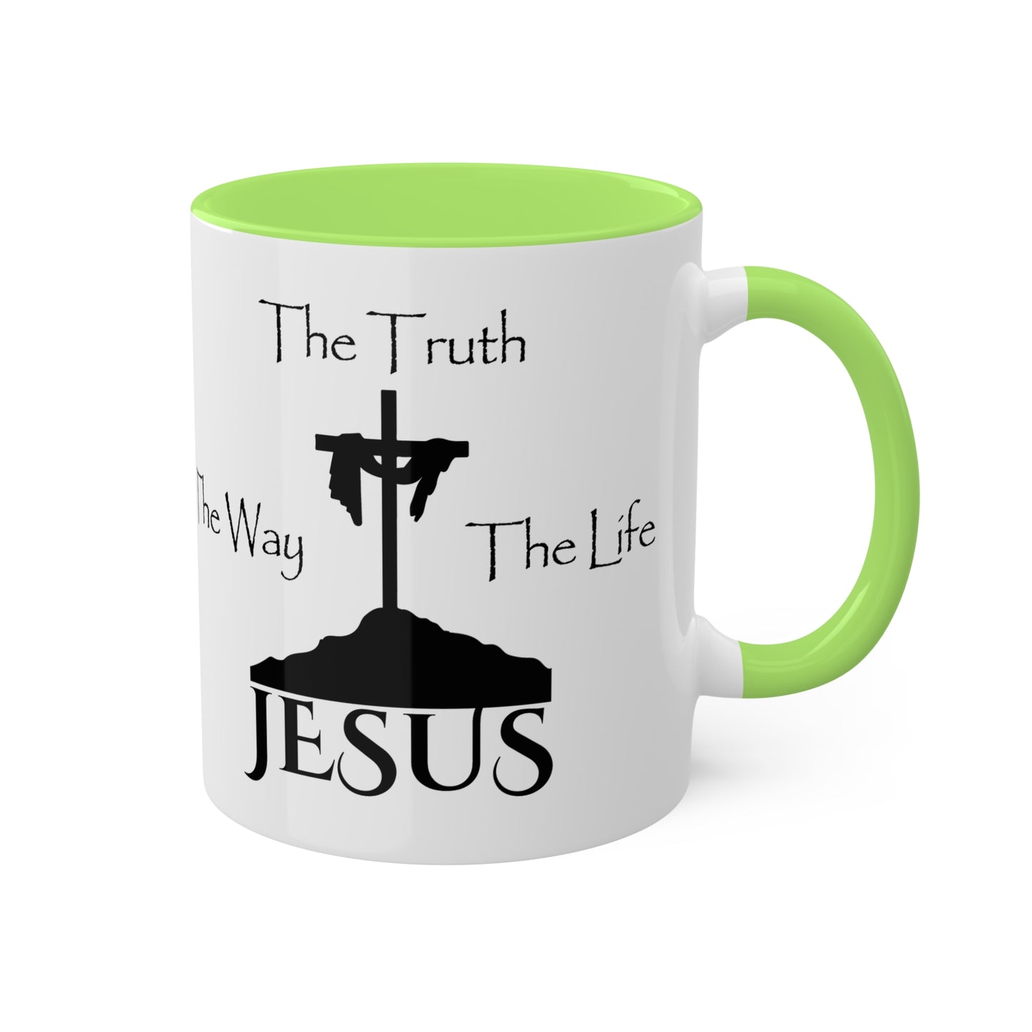 Jesus The Way The Truth The Life Colorful Mugs, 11oz