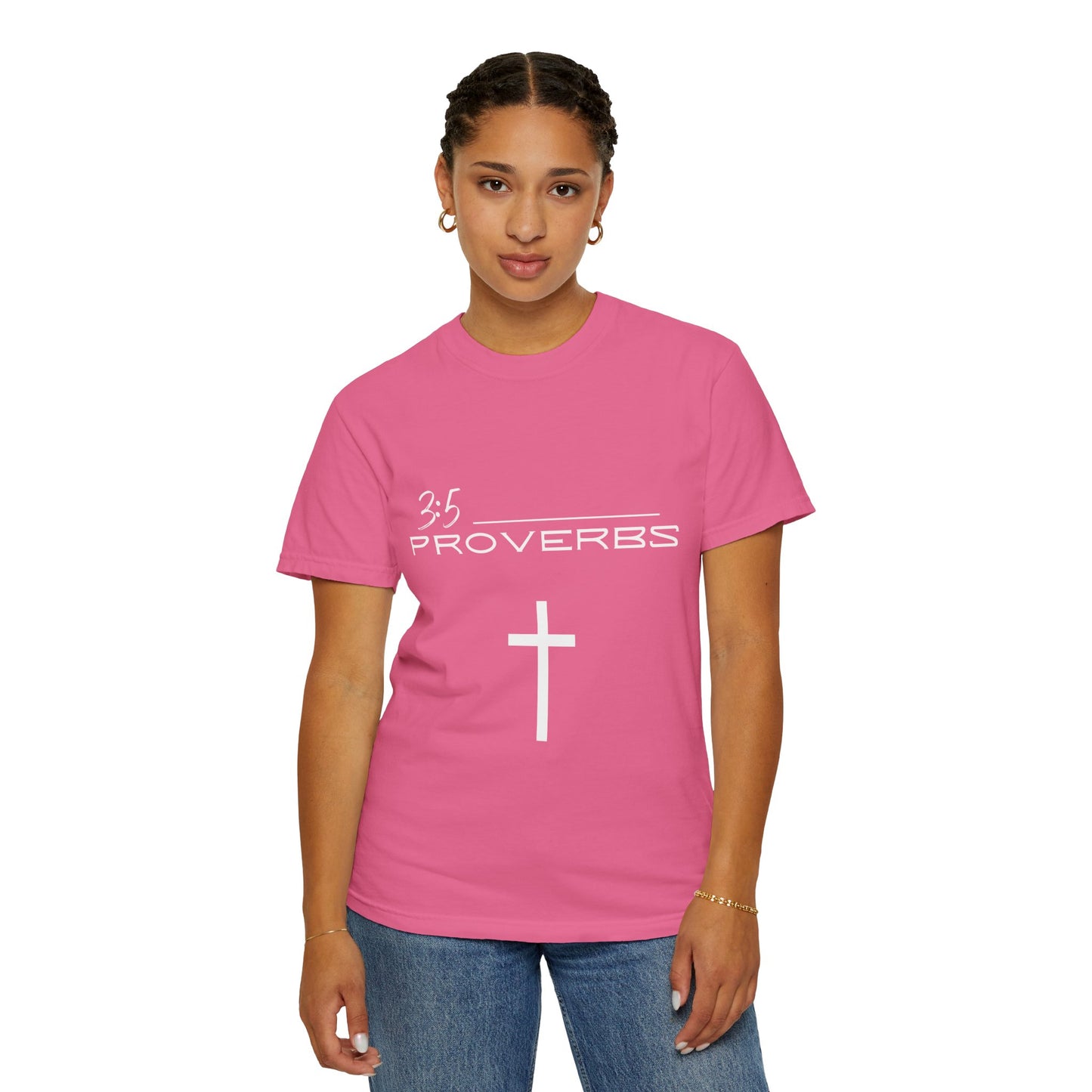 Proverbs 3:5 w/ Full Scripture on Back Unisex Garment-Dyed T-shirt