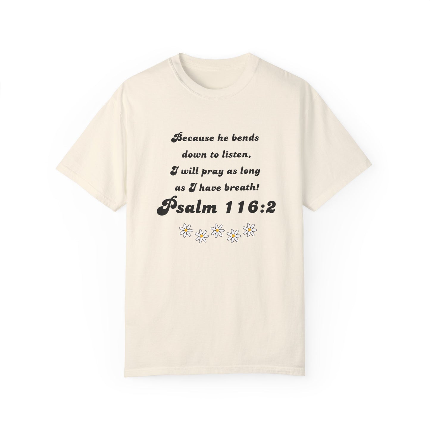 Psalm 116:8 Unisex Garment-Dyed T-shirt