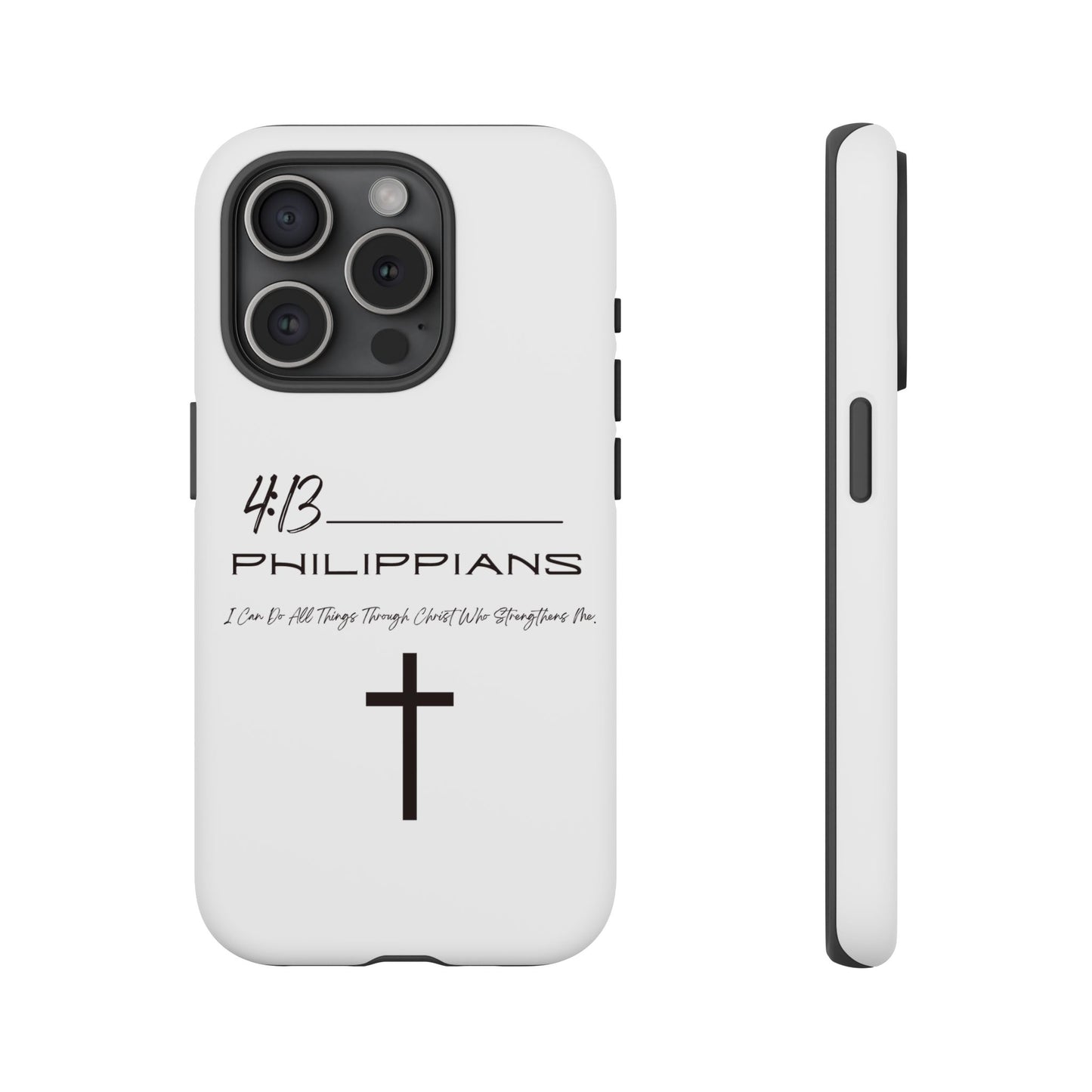 Philippians 4:13 Tough Cases Iphone Samsung Google