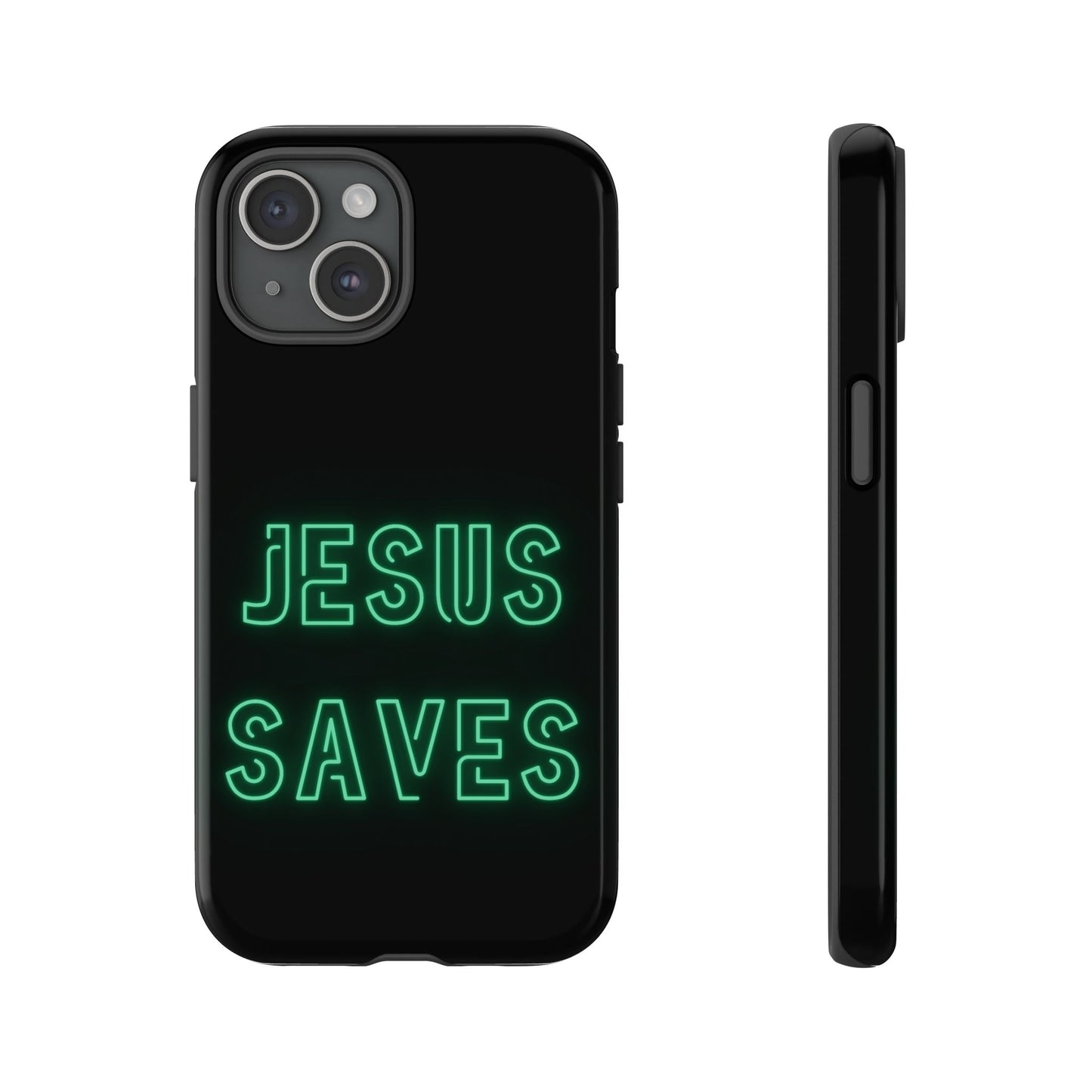 Jesus Saves Neon Signage Green Tough Cases