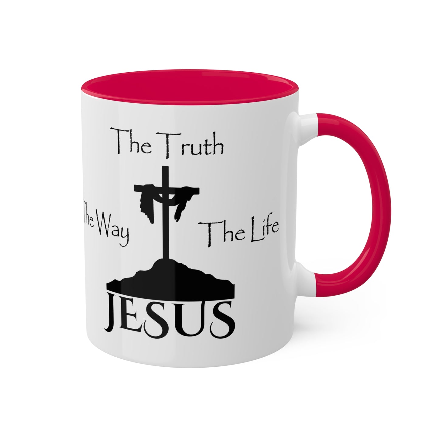 Jesus The Way The Truth The Life Colorful Mugs, 11oz