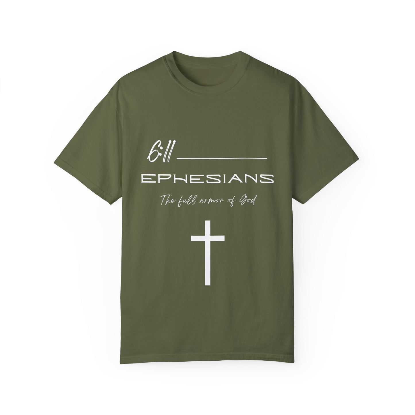 Ephesians 6:11 w/ Full Scripture on Back Unisex Garment-Dyed T-shirt