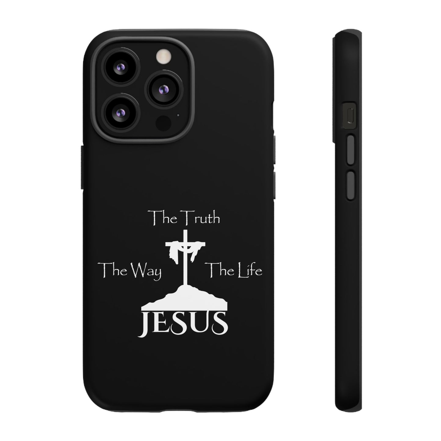 Jesus The Way The Truth The Life Tough Cases