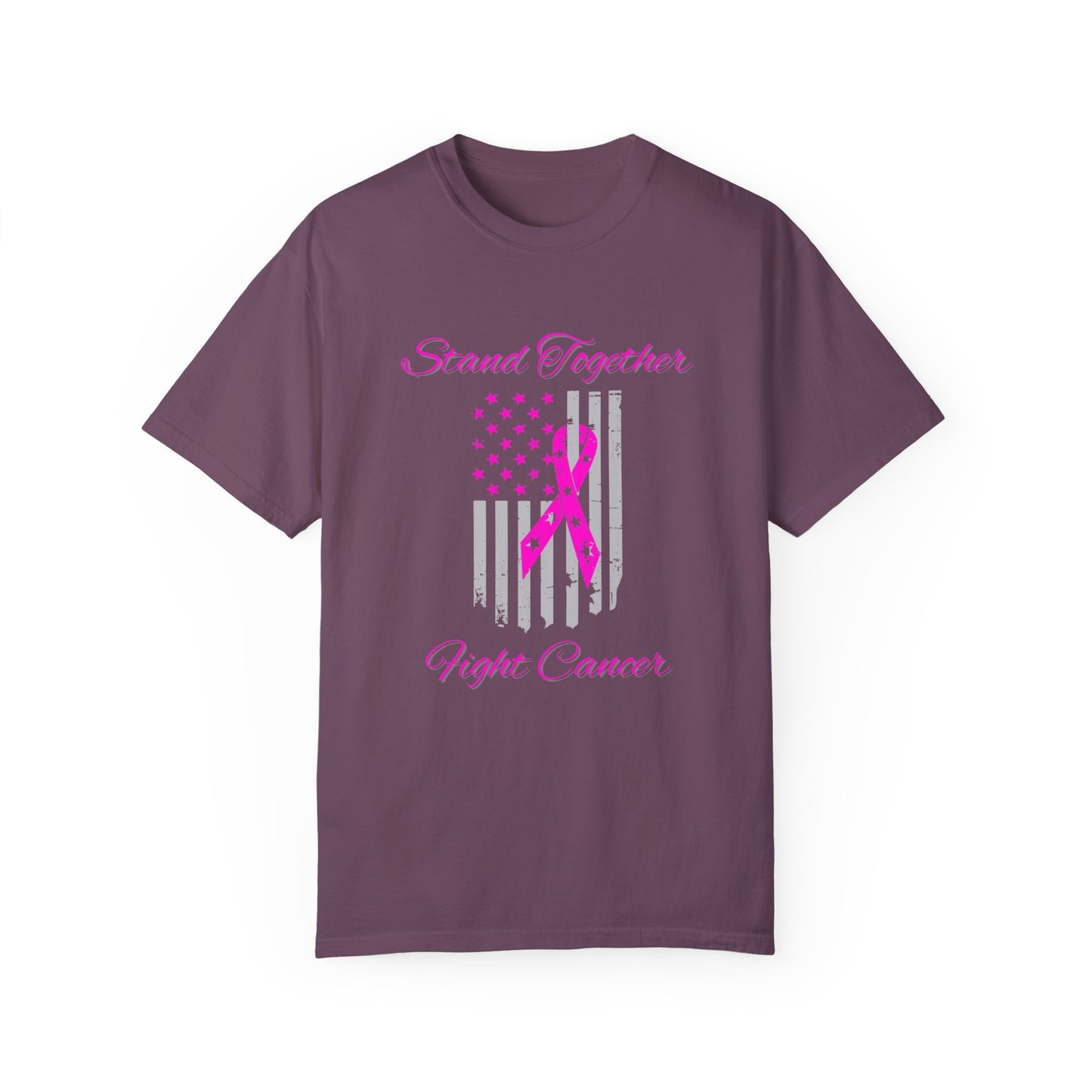 Stand Together Fight Breast Cancer Unisex Garment-Dyed T-shirt