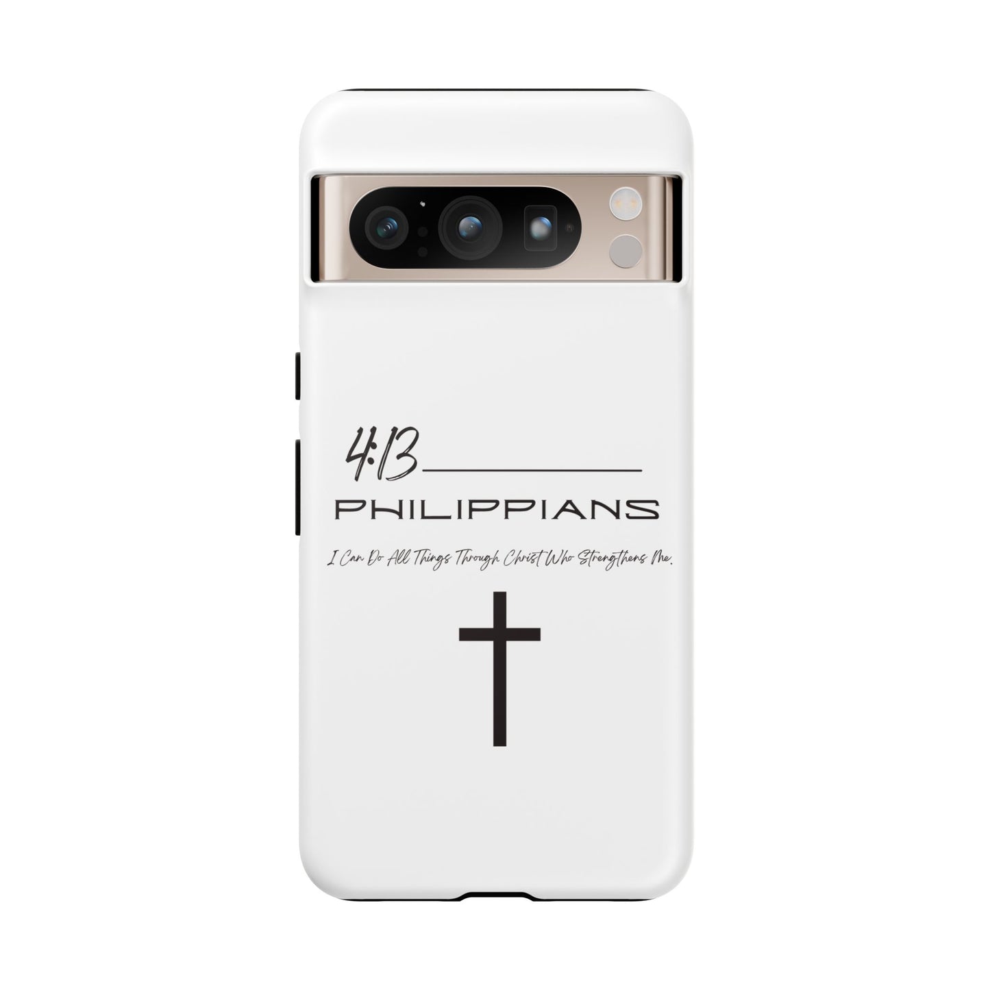 Philippians 4:13 Tough Cases Iphone Samsung Google