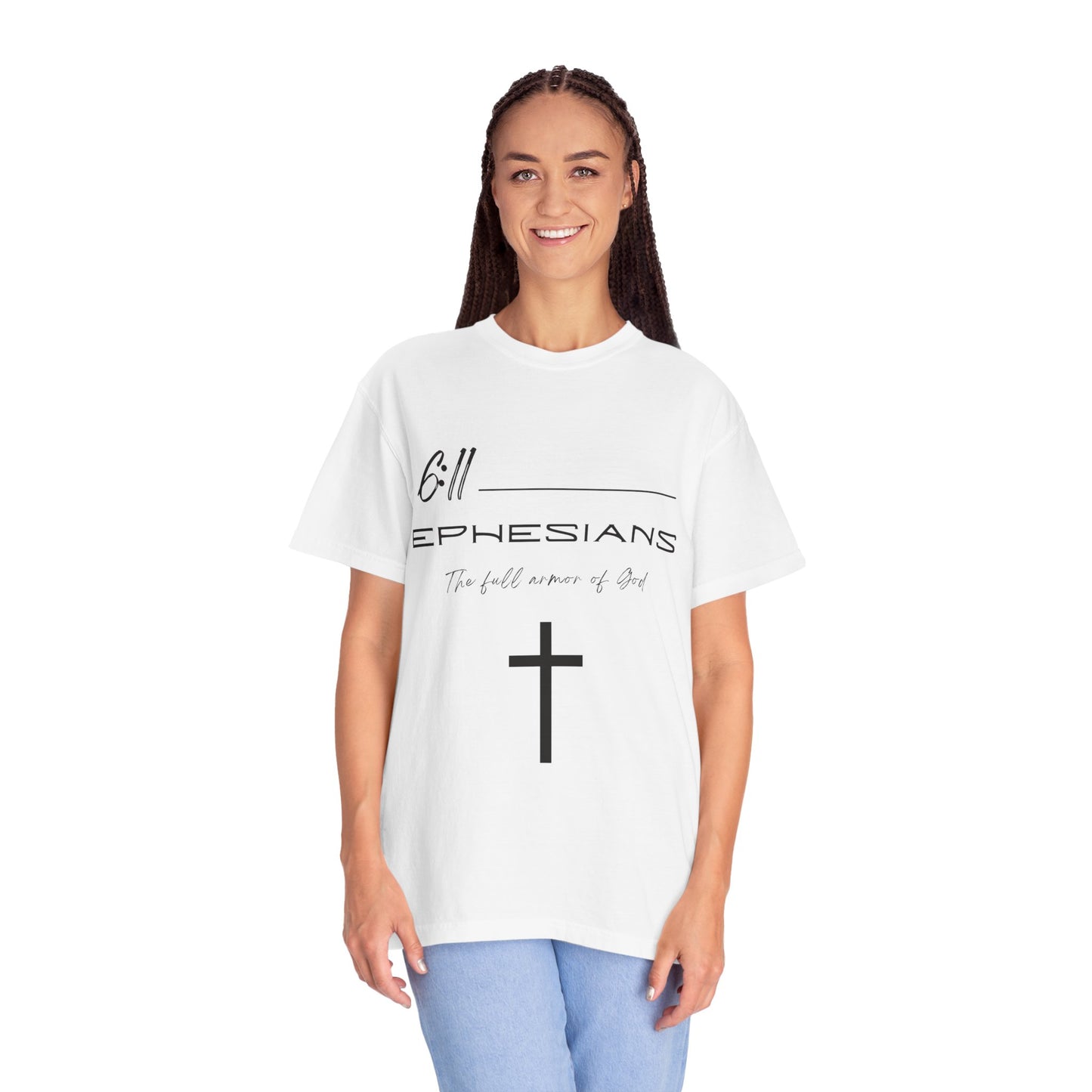 Ephesians 6:11 w/ Full Scripture On Back Unisex Garment-Dyed T-shirt