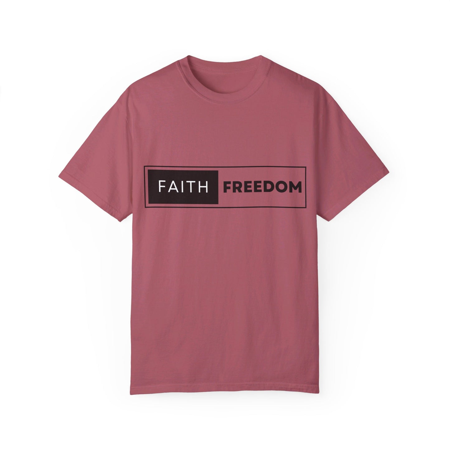 Faith Freedom Unisex Garment-Dyed T-shirt