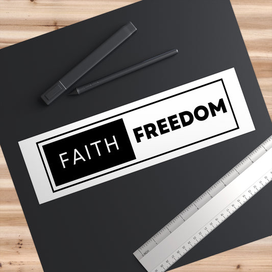 Faith Freedom Bumper Stickers