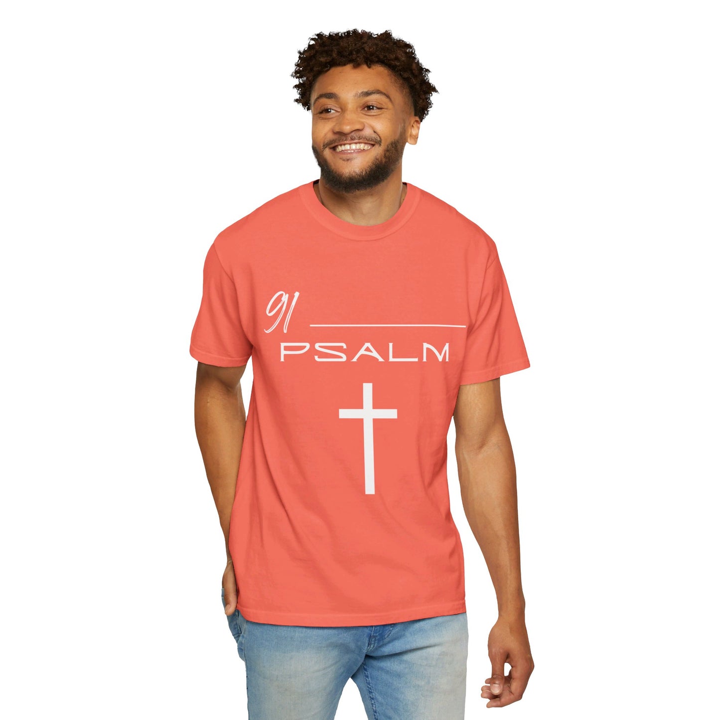 Psalm 91 Unisex Garment-Dyed T-shirt