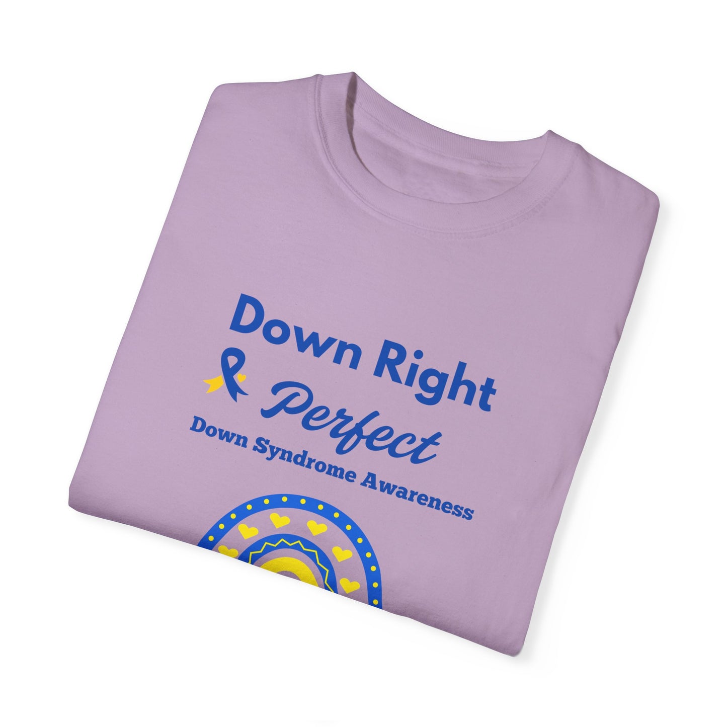 Down Right & Perfect Unisex Garment-Dyed T-shirt