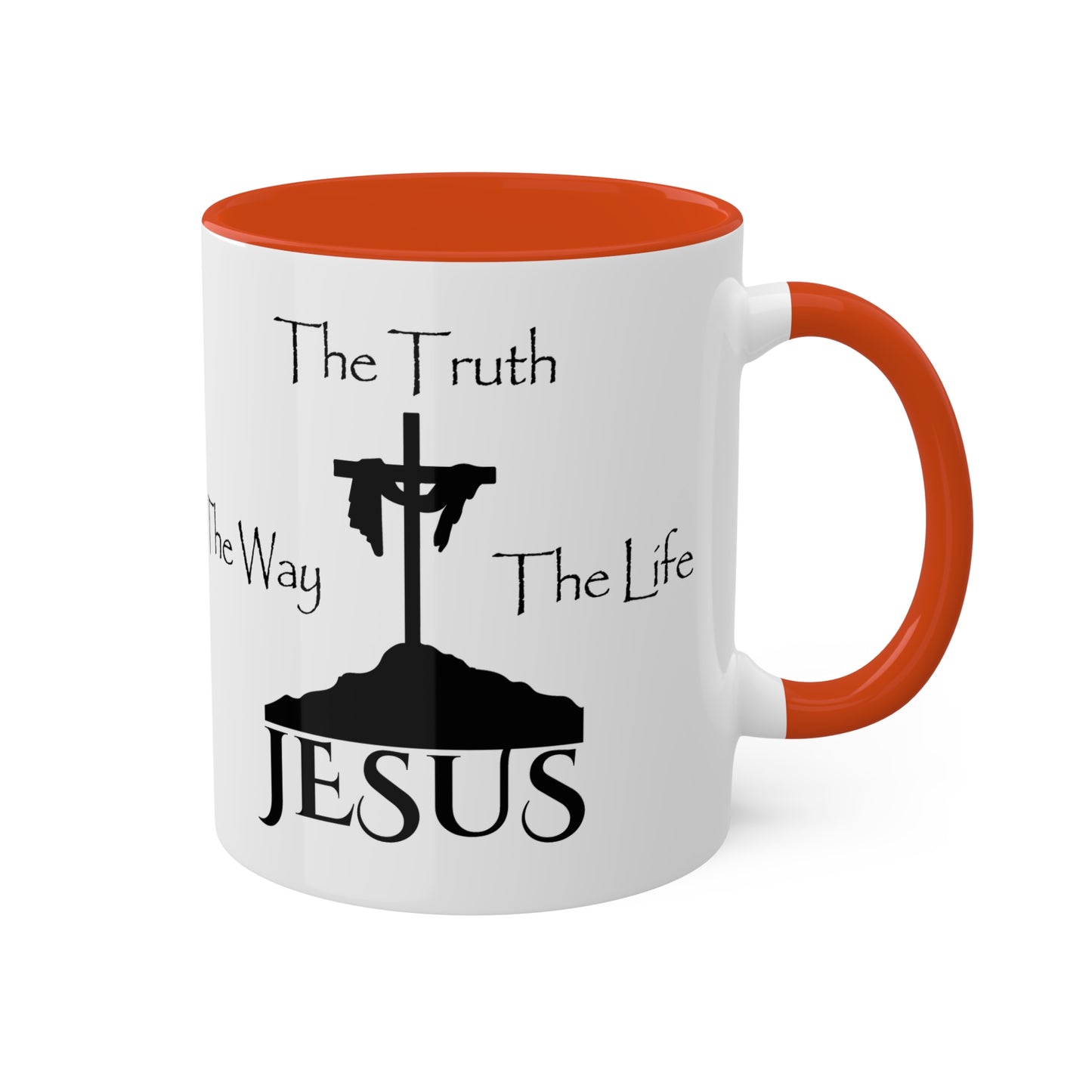 Jesus The Way The Truth The Life Colorful Mugs, 11oz