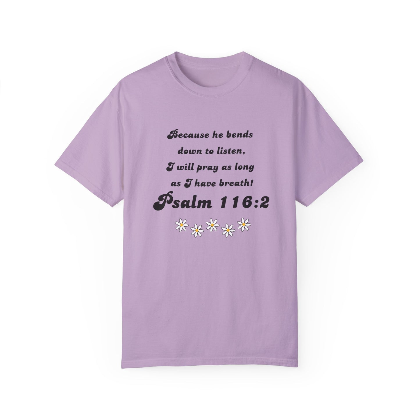 Psalm 116:8 Unisex Garment-Dyed T-shirt