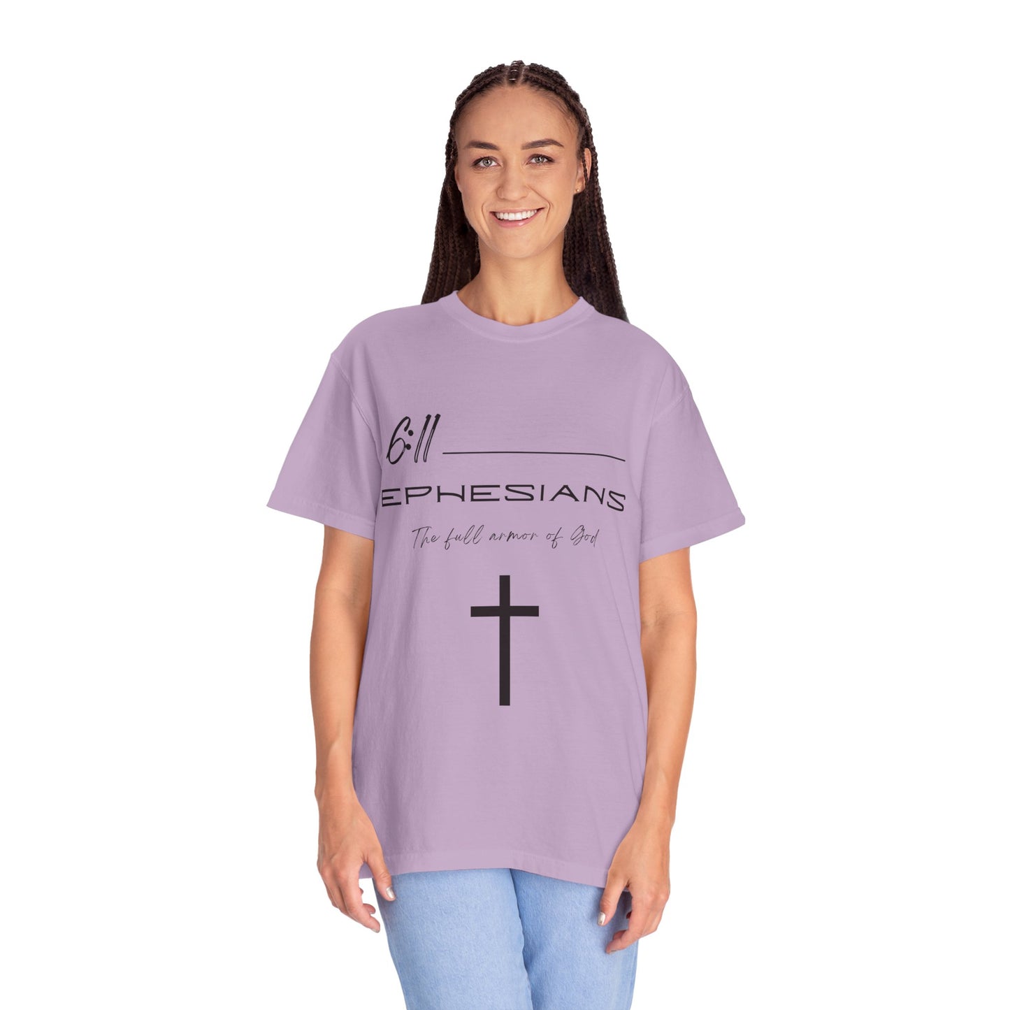 Ephesians 6:11 w/ Full Scripture On Back Unisex Garment-Dyed T-shirt