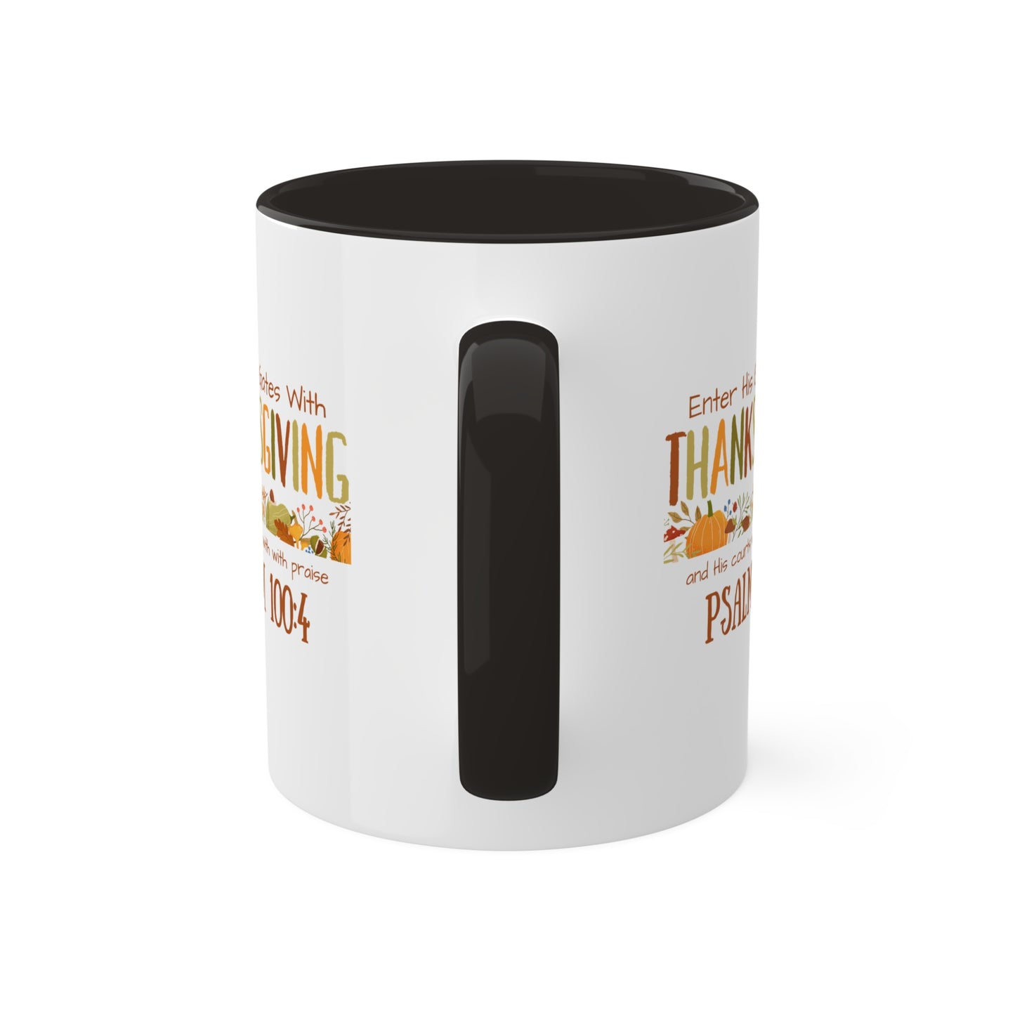 Thanksgiving Psalm 100:4 Colorful Mugs, 11oz