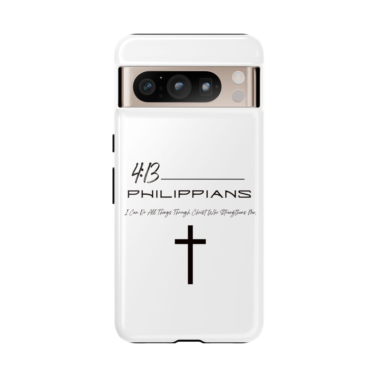 Philippians 4:13 Tough Cases Iphone Samsung Google