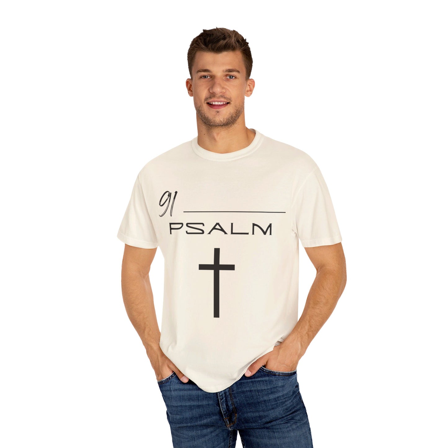 Psalm 91 Unisex Garment-Dyed T-shirt