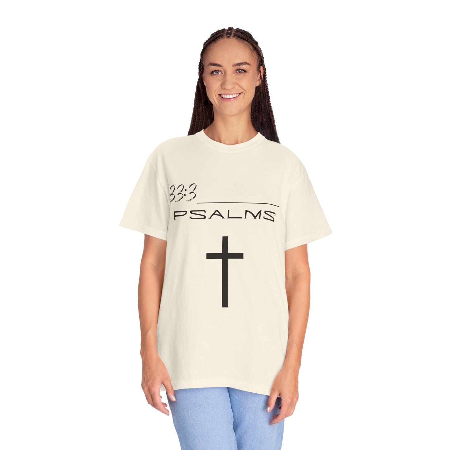 Psalms 33:3 w/ Full Scripture on Back Unisex Garment-Dyed T-shirt