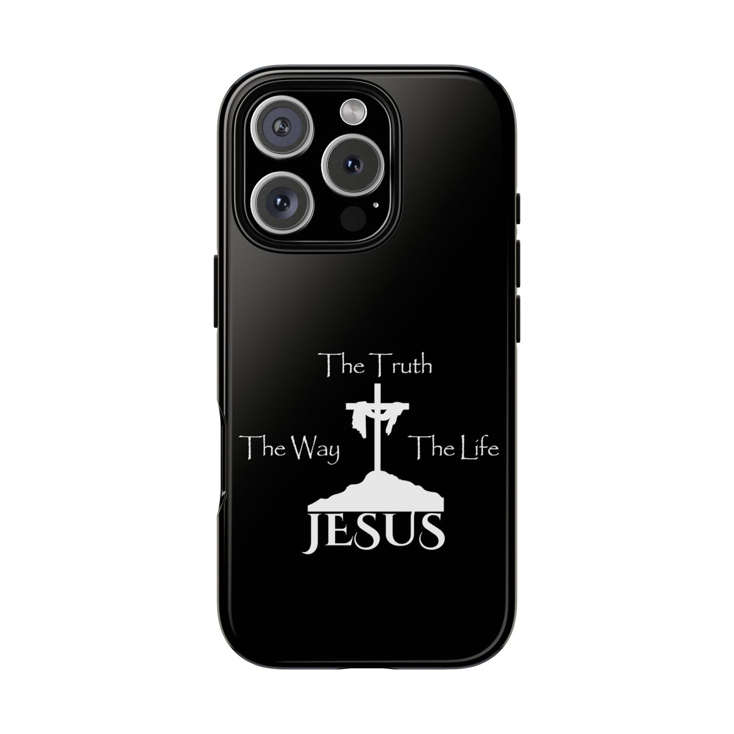 Jesus The Way The Truth The Life Tough Cases