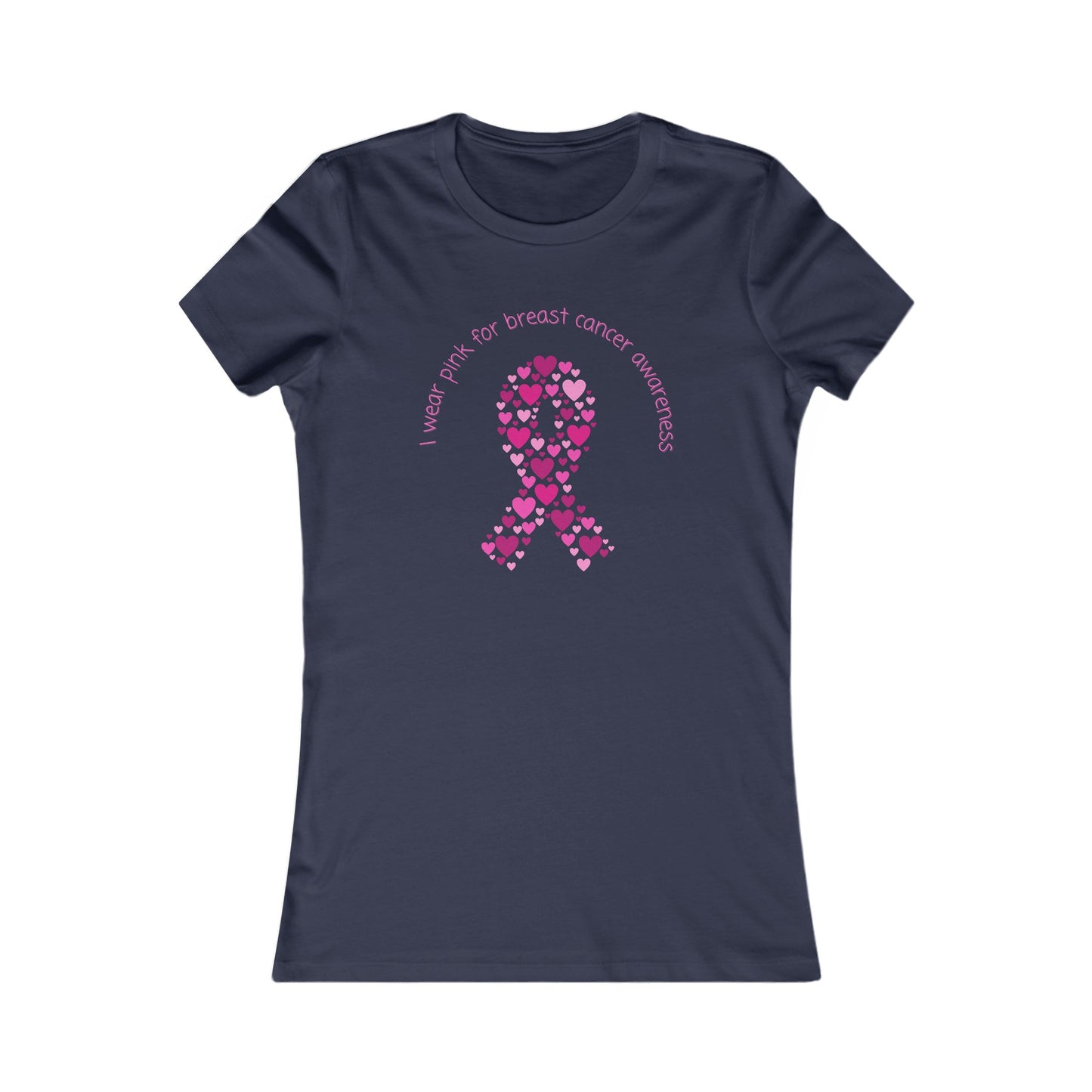 Breast Cancer Awareness Women's Favorite Tee