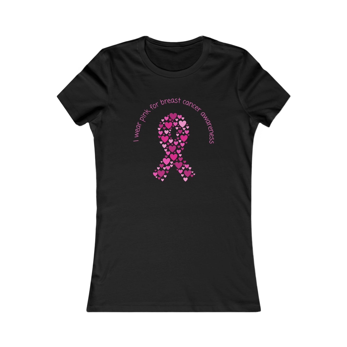 Breast Cancer Awareness Women's Favorite Tee