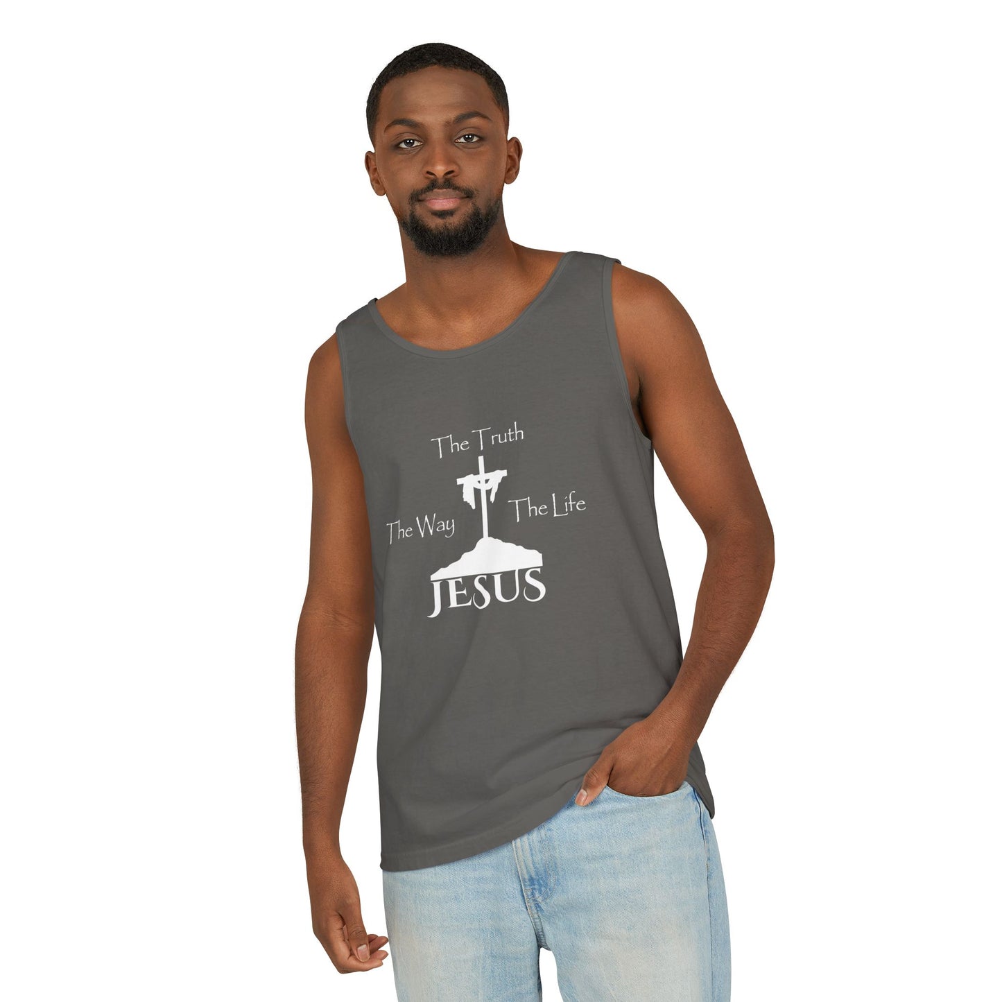 Jesus The Way The Truth The Life Unisex Garment-Dyed Tank Top