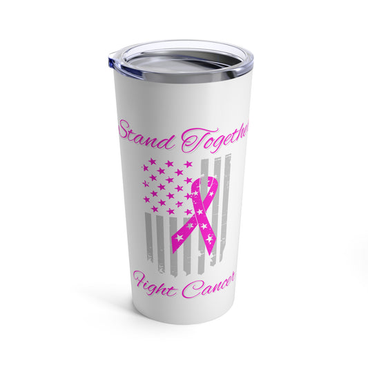 Stand Together Fight Breast Cancer Tumbler 20oz