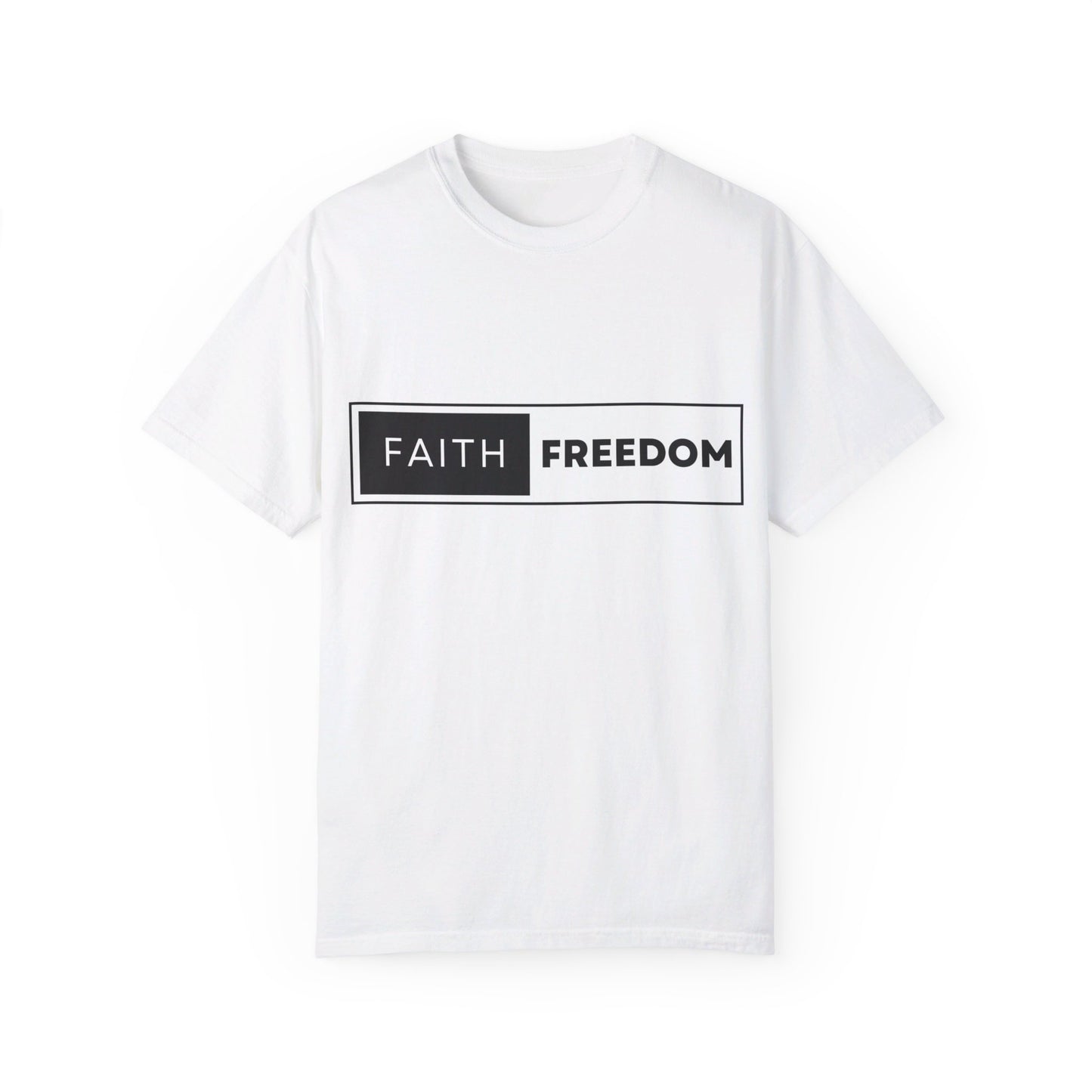 Faith Freedom Unisex Garment-Dyed T-shirt