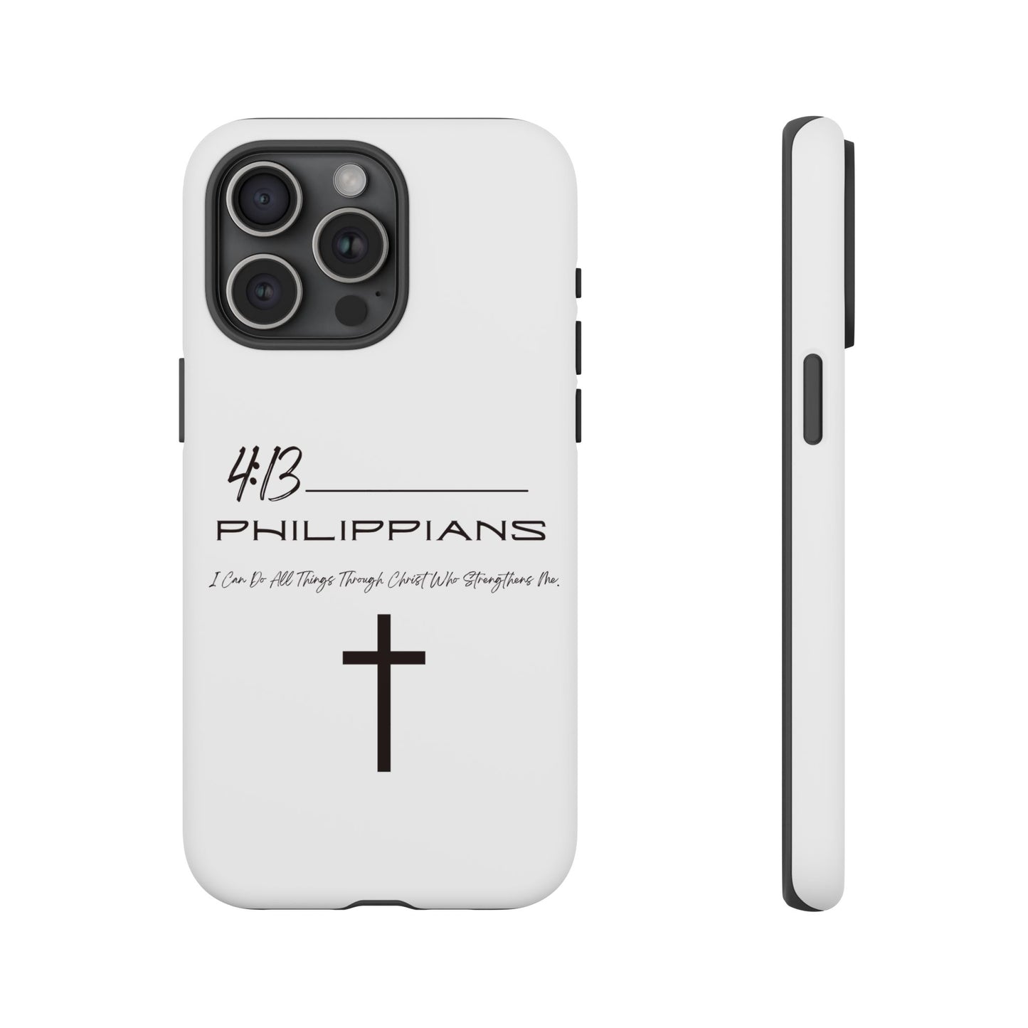 Philippians 4:13 Tough Cases Iphone Samsung Google