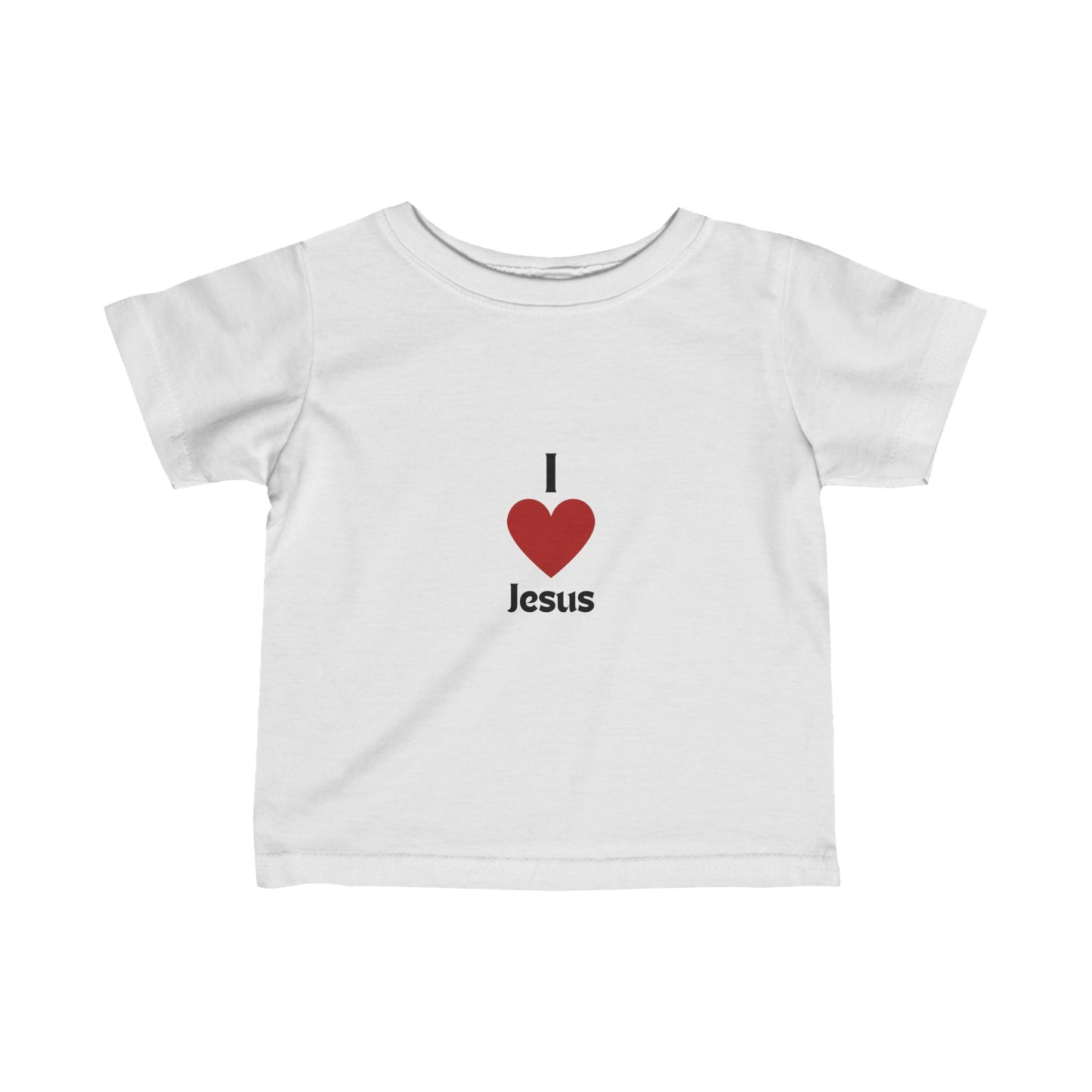 I love Jesus Infant/Toddler Tee - Fine Jersey Fabric