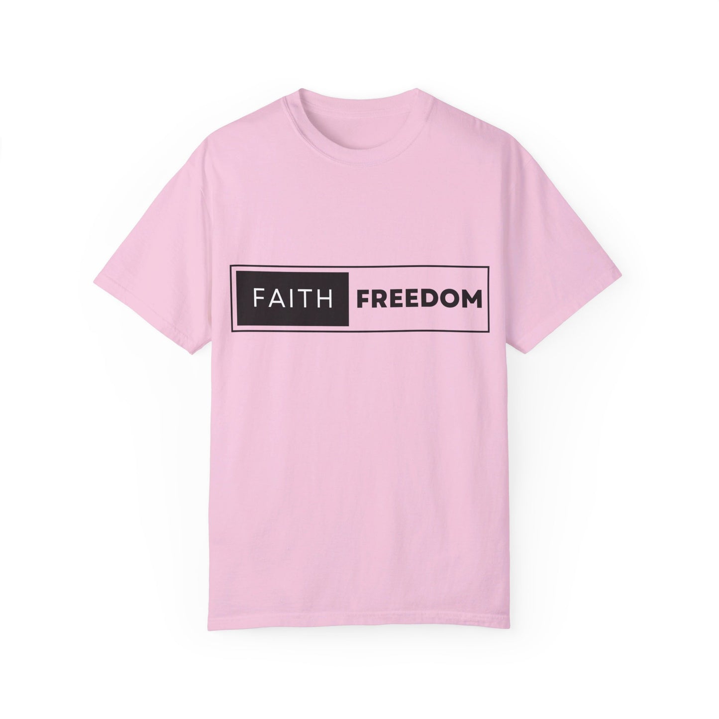 Faith Freedom Unisex Garment-Dyed T-shirt