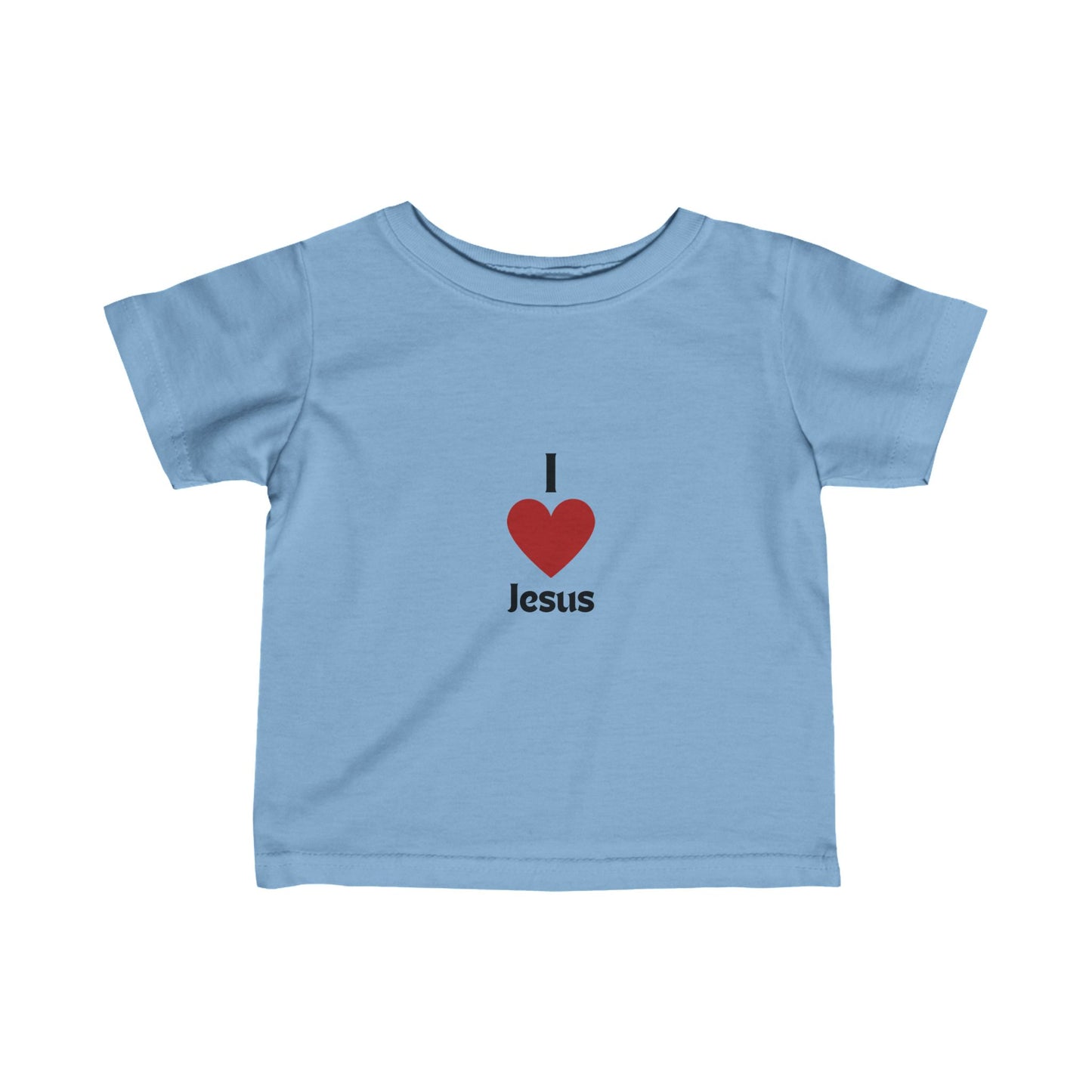 I love Jesus Infant/Toddler Tee - Fine Jersey Fabric